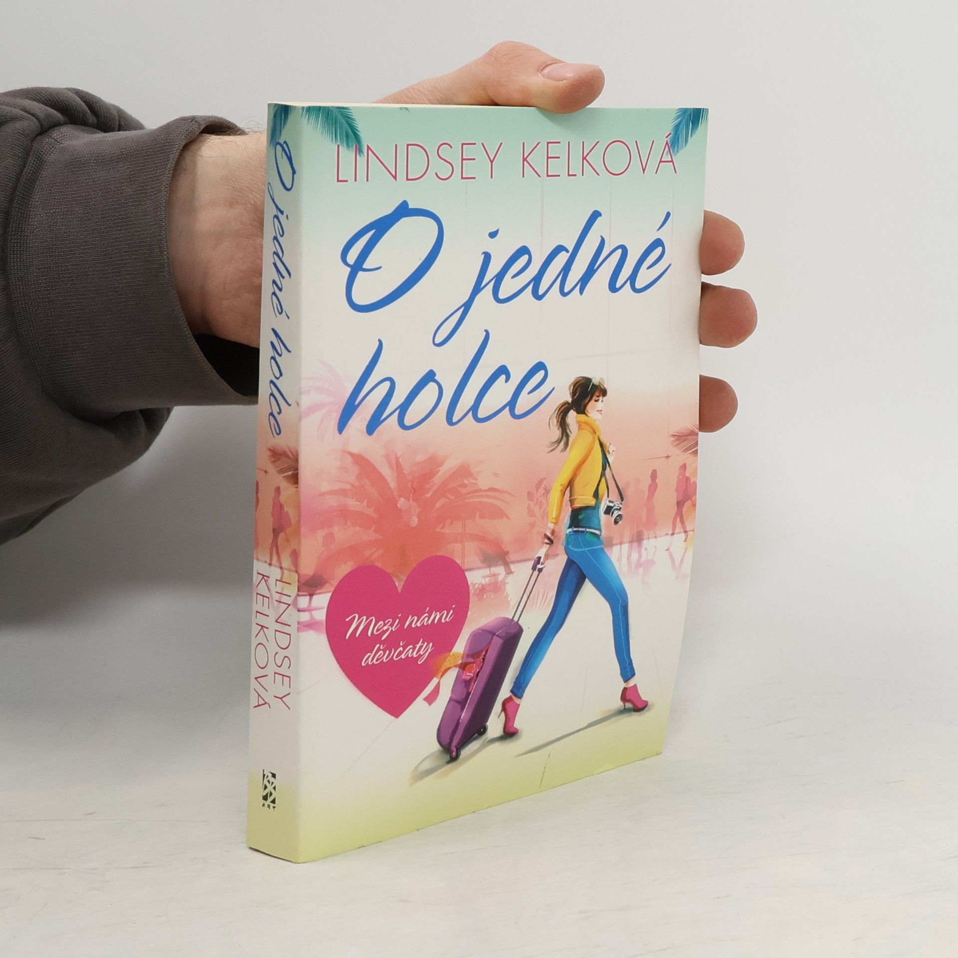 Lindsey Kelk O jedné holce