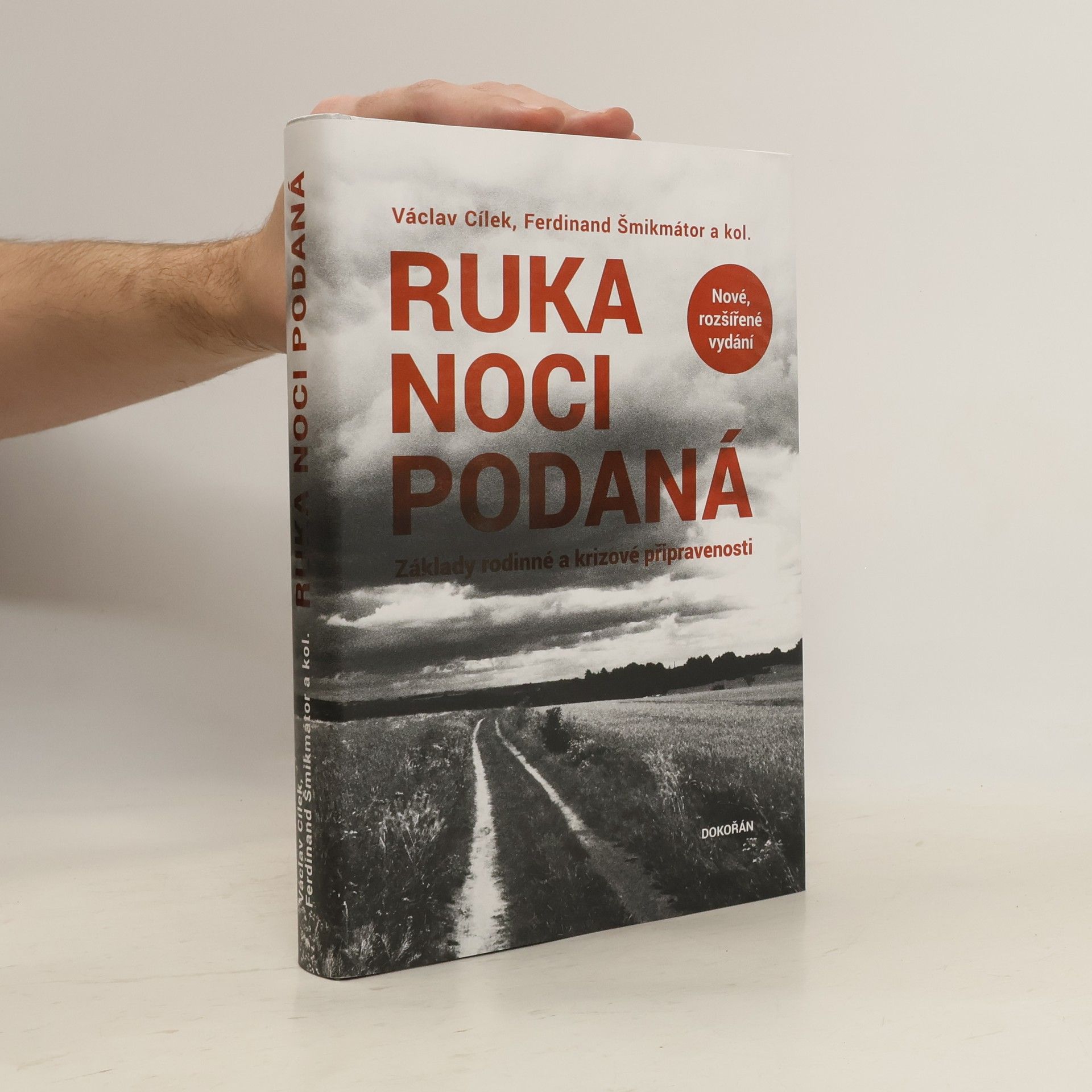 Václav Cílek Ruka noci podaná - Základy rodinné a krizové připravenosti