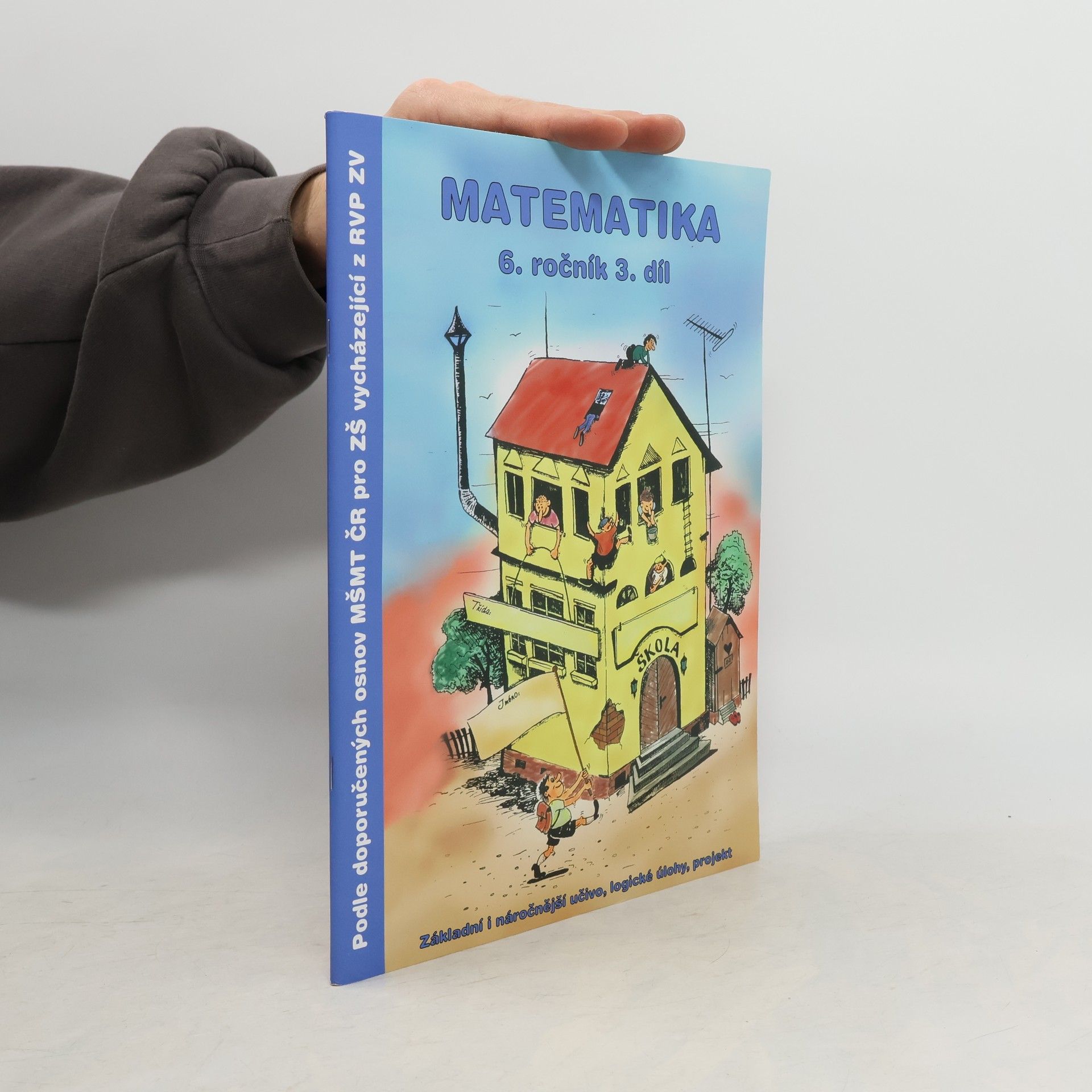 Autorenkollektiv Matematika. 6.ročník 3.díl