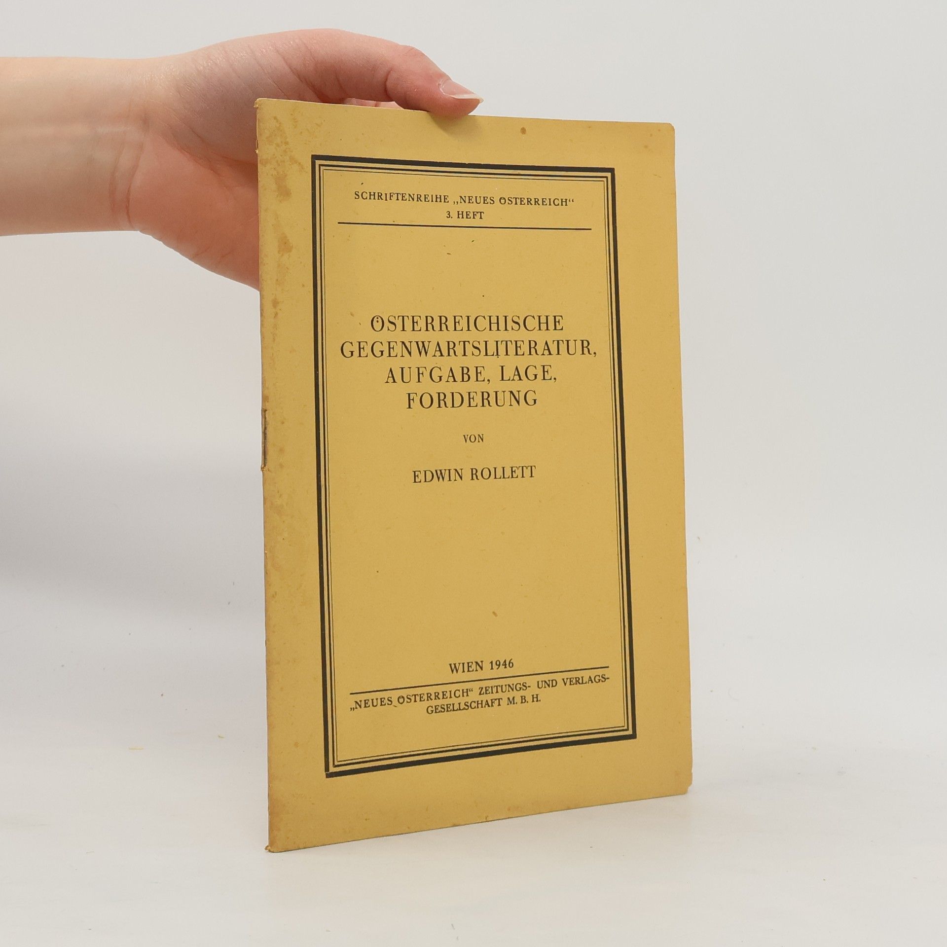 Edwin Rollett Österreichische Gegenwartsliteratur, aufgabe, lage, forderung
