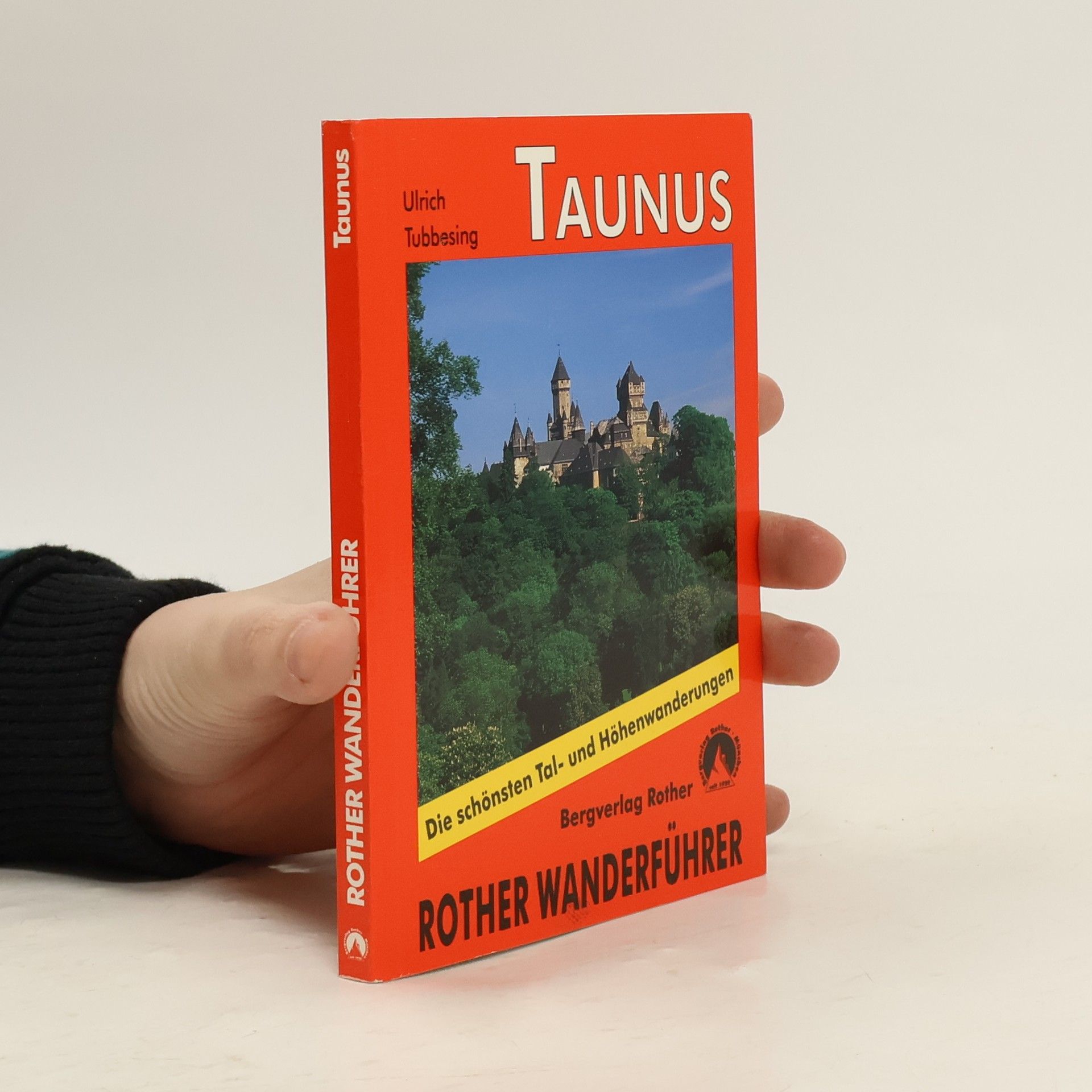 Taunus. Rother Wanderführer