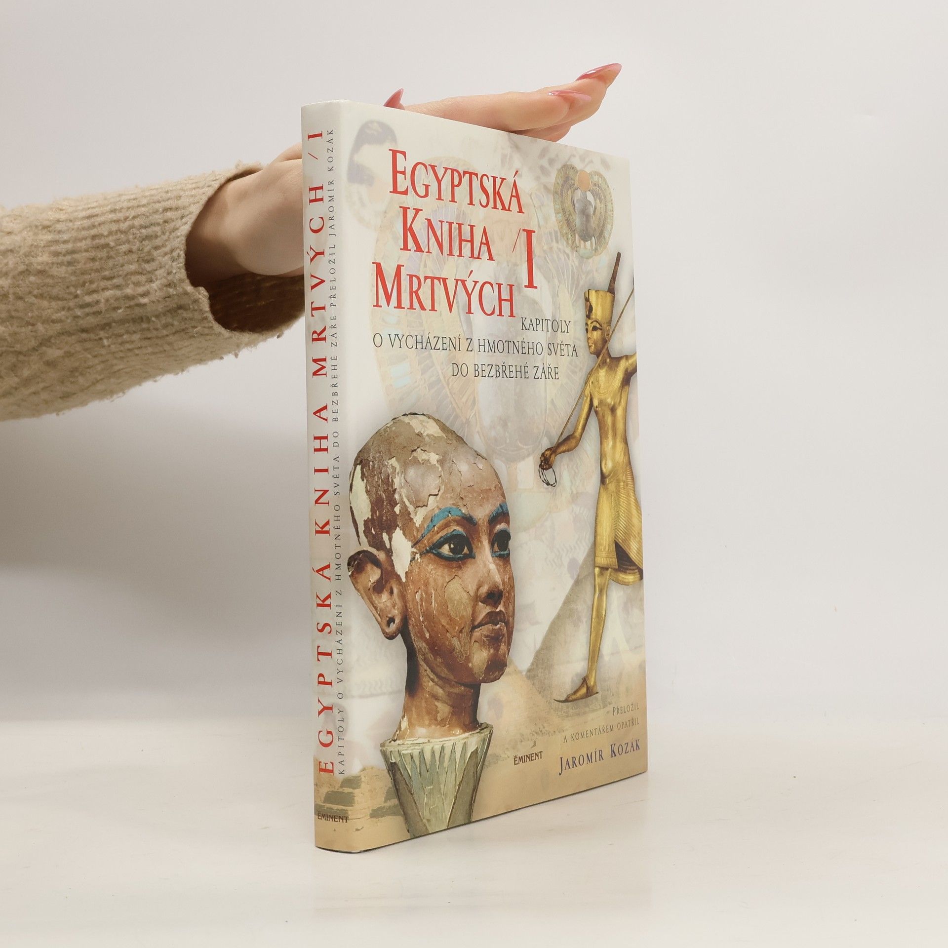 Egyptská kniha mrtvých I.