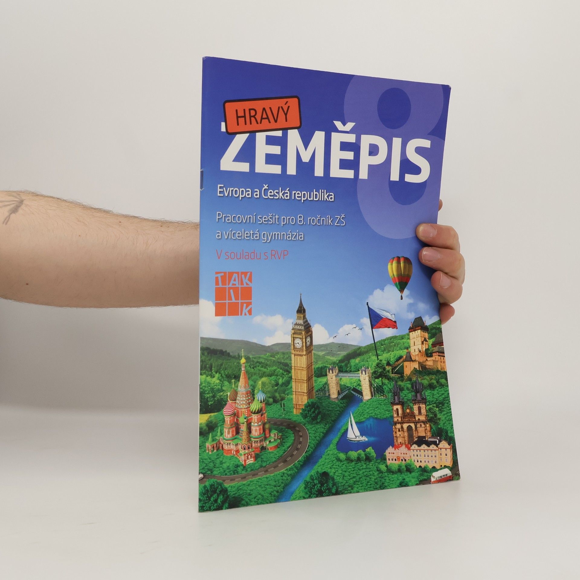 Autorenkollektiv Hravý zeměpis 8. Evropa a Česká republika. Pracovní sešit