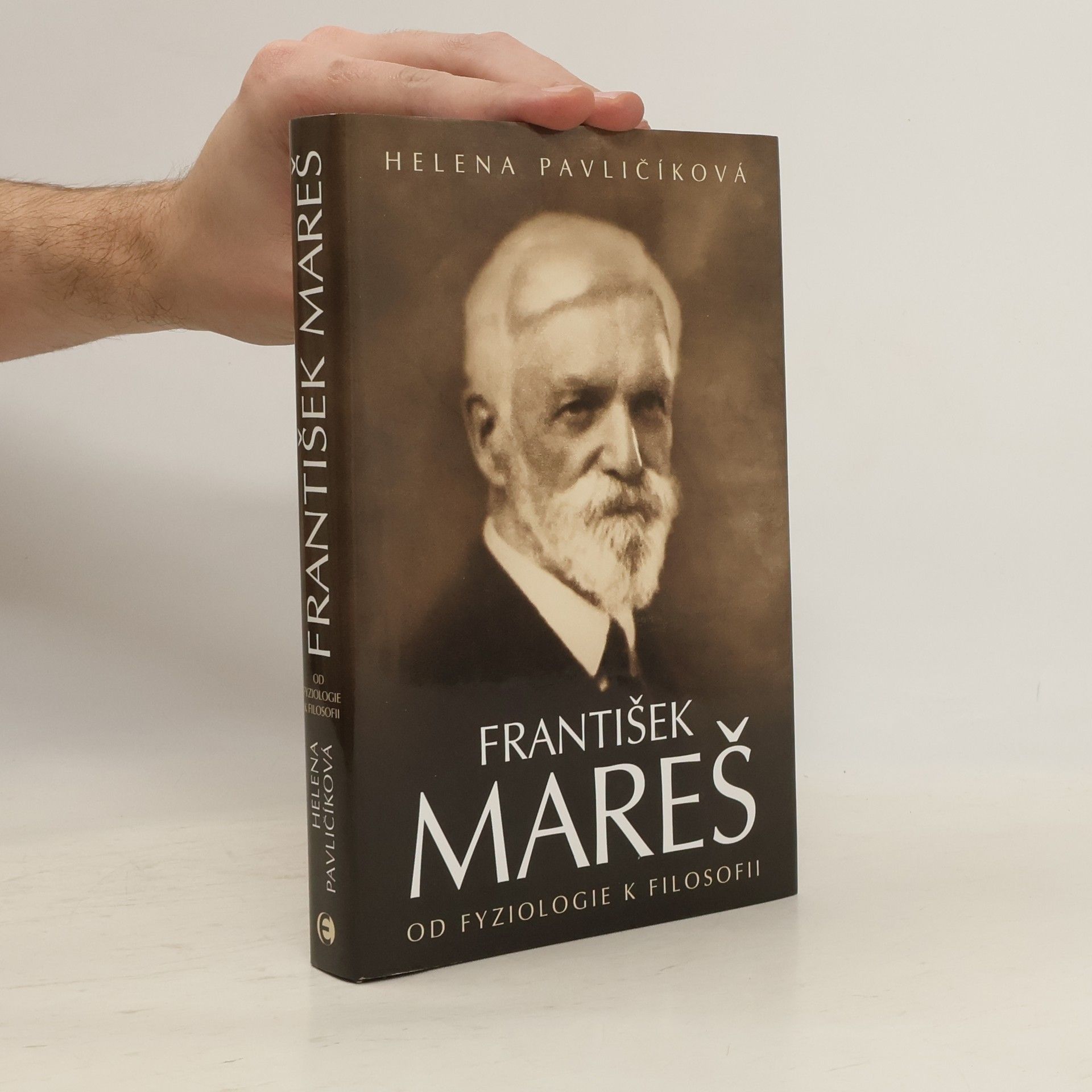 František Mareš : od fyziologie k filosofii