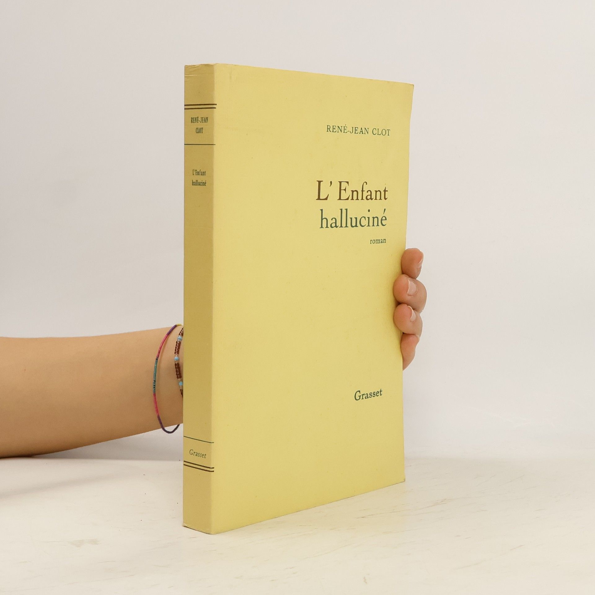 René-Jean Clot L' enfant halluciné