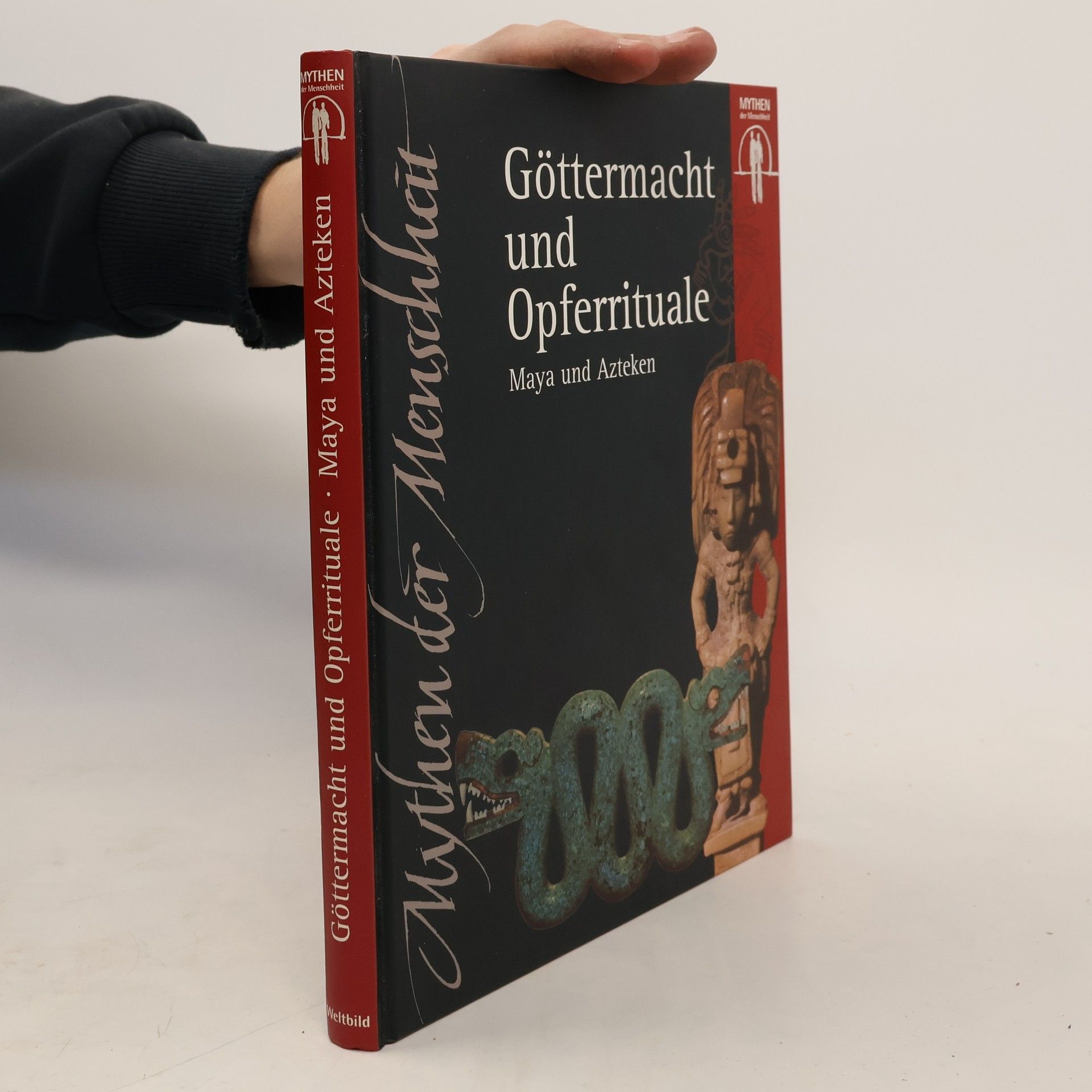 Autorenkollektiv Göttermacht und Opferrituale