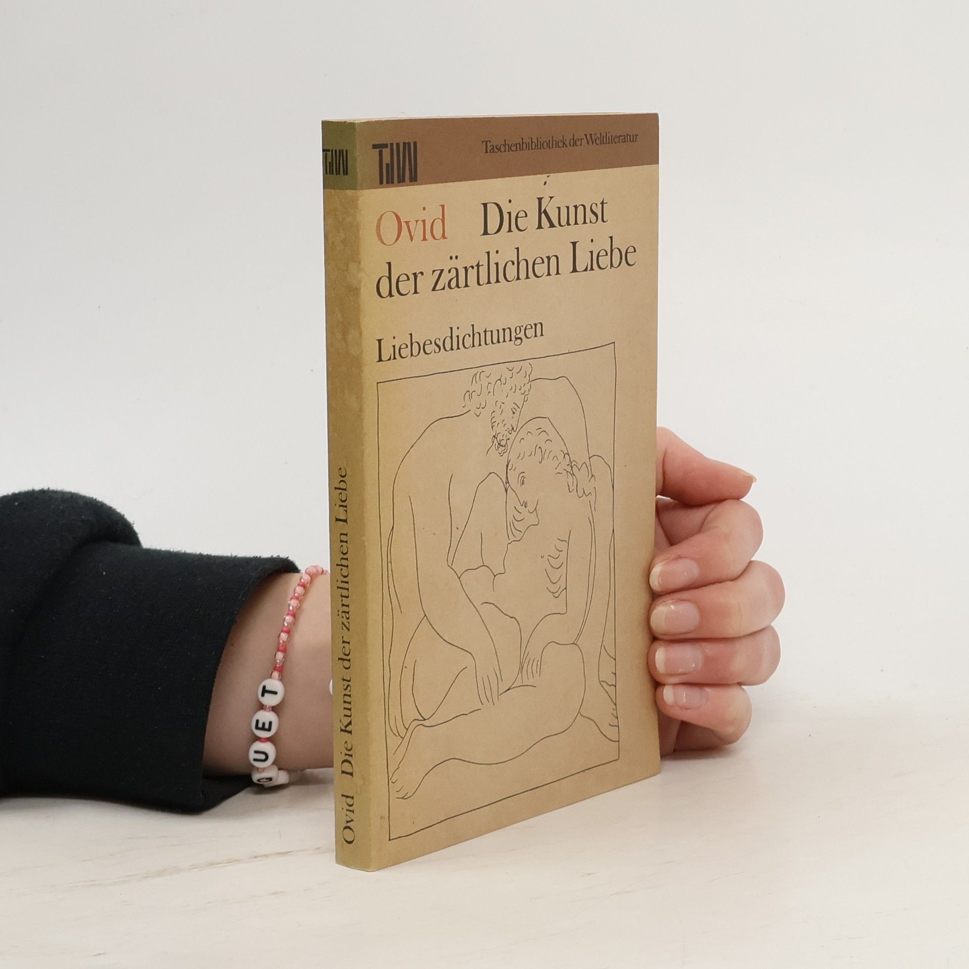 Ovid Die Kunst der zärtlichen Liebe