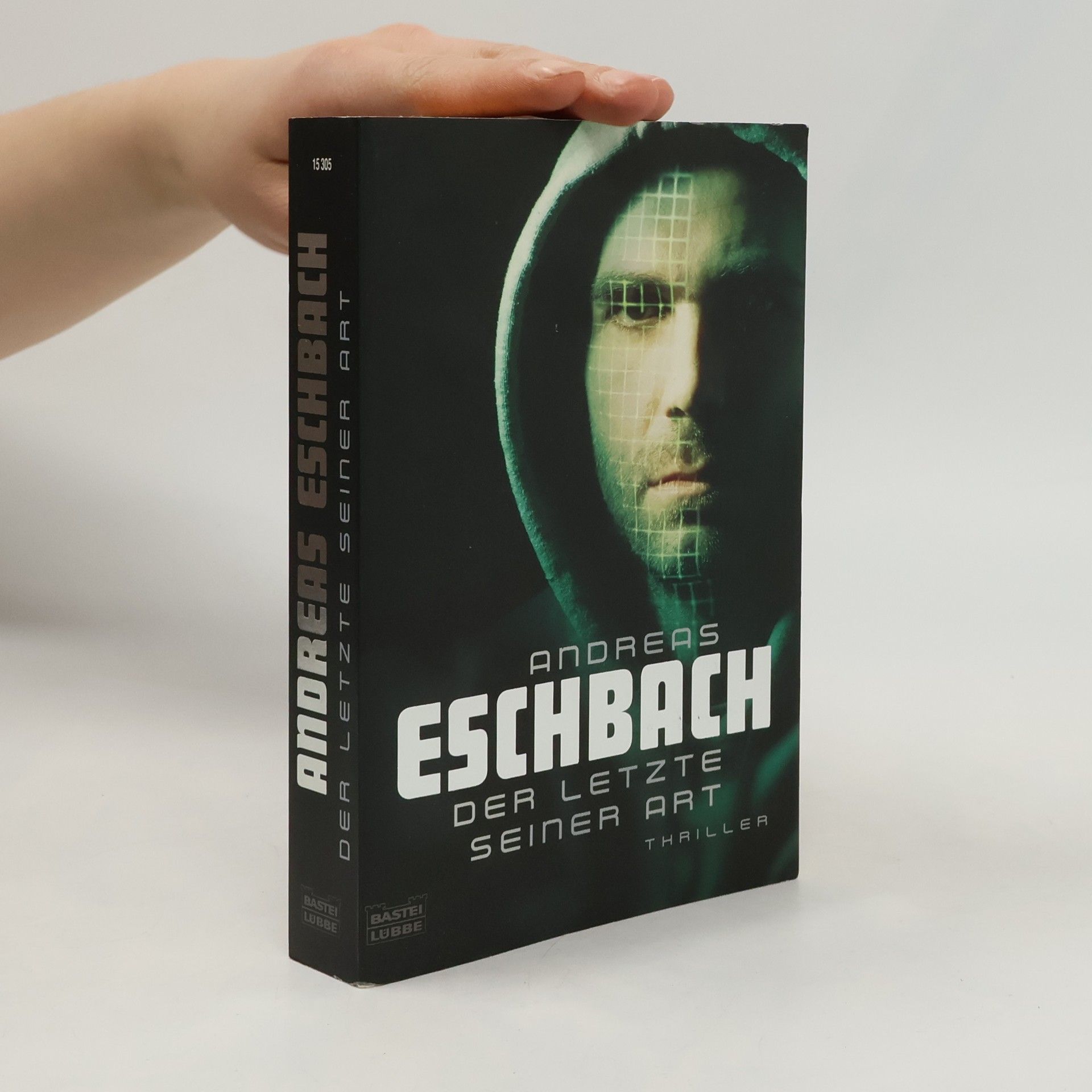 Andreas Eschbach Der letzte seiner Art