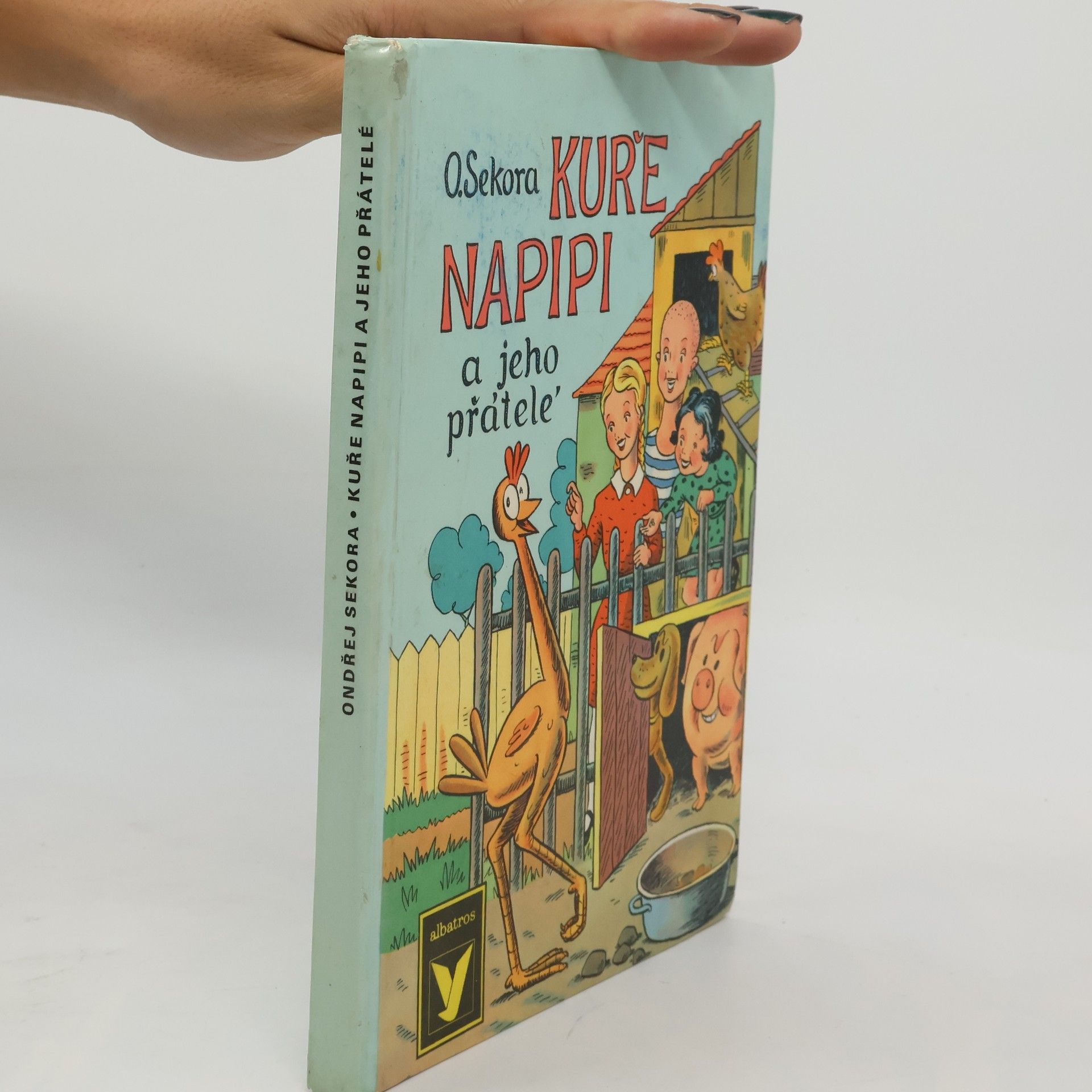 Ondřej Sekora Kuře Napipi a jeho přátelé