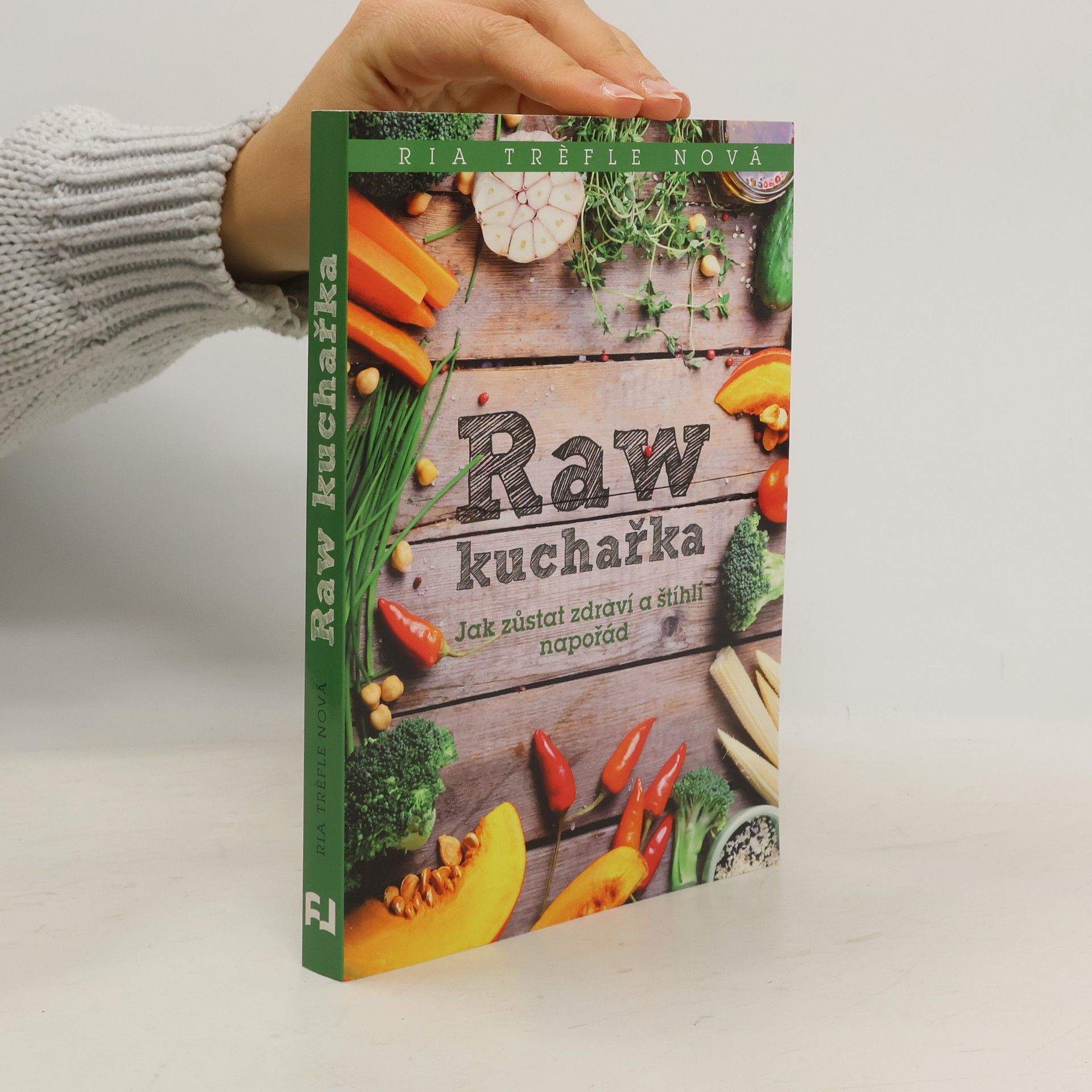 Ria Trèfle Nová Raw kuchařka