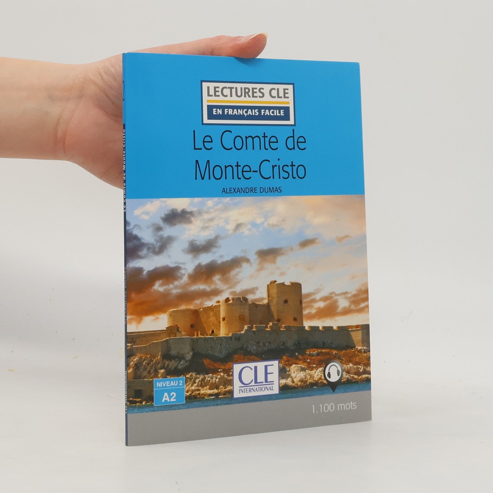 Alexandre Dumas der Ältere Lectures CLE: Le Comte de Monte-Cristo