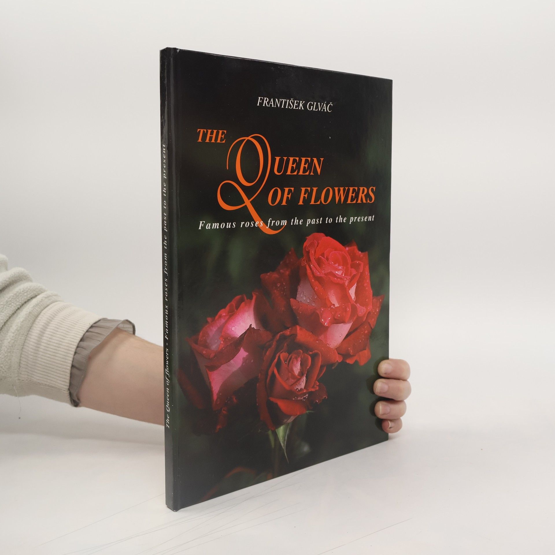 František Glváč The Queen of Flowers