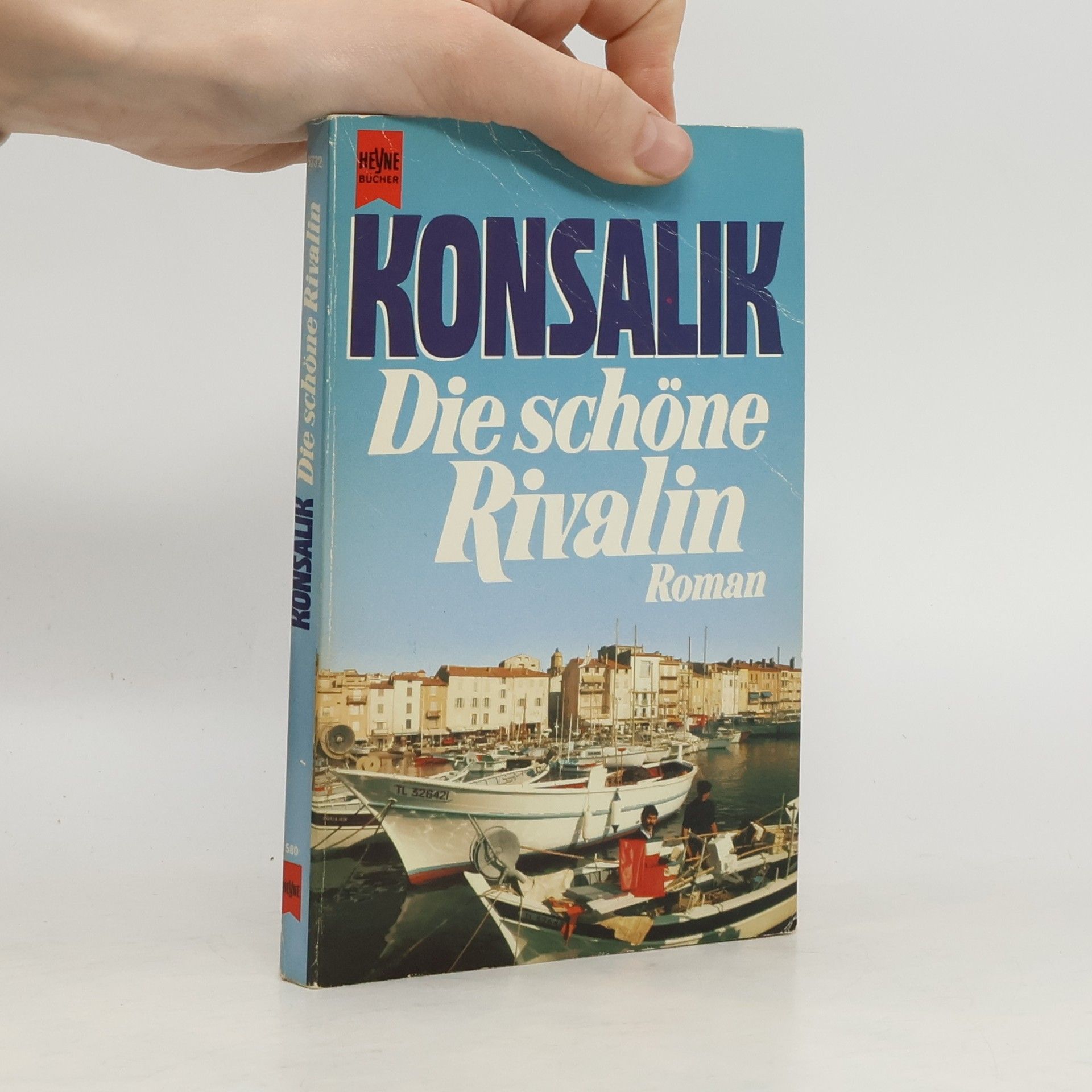 Heinz G. Konsalik Die schöne Rivalin