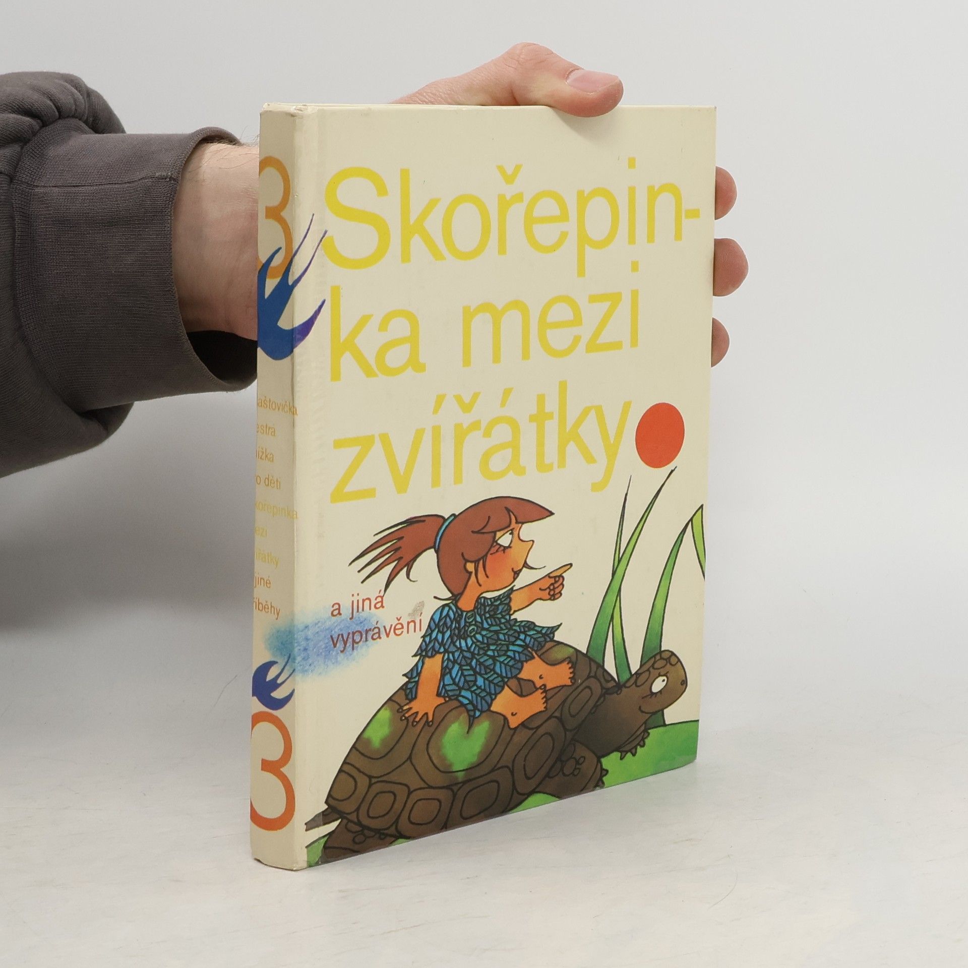 kolektiv Skořepinka mezi zvířátka a jiná vyprávění