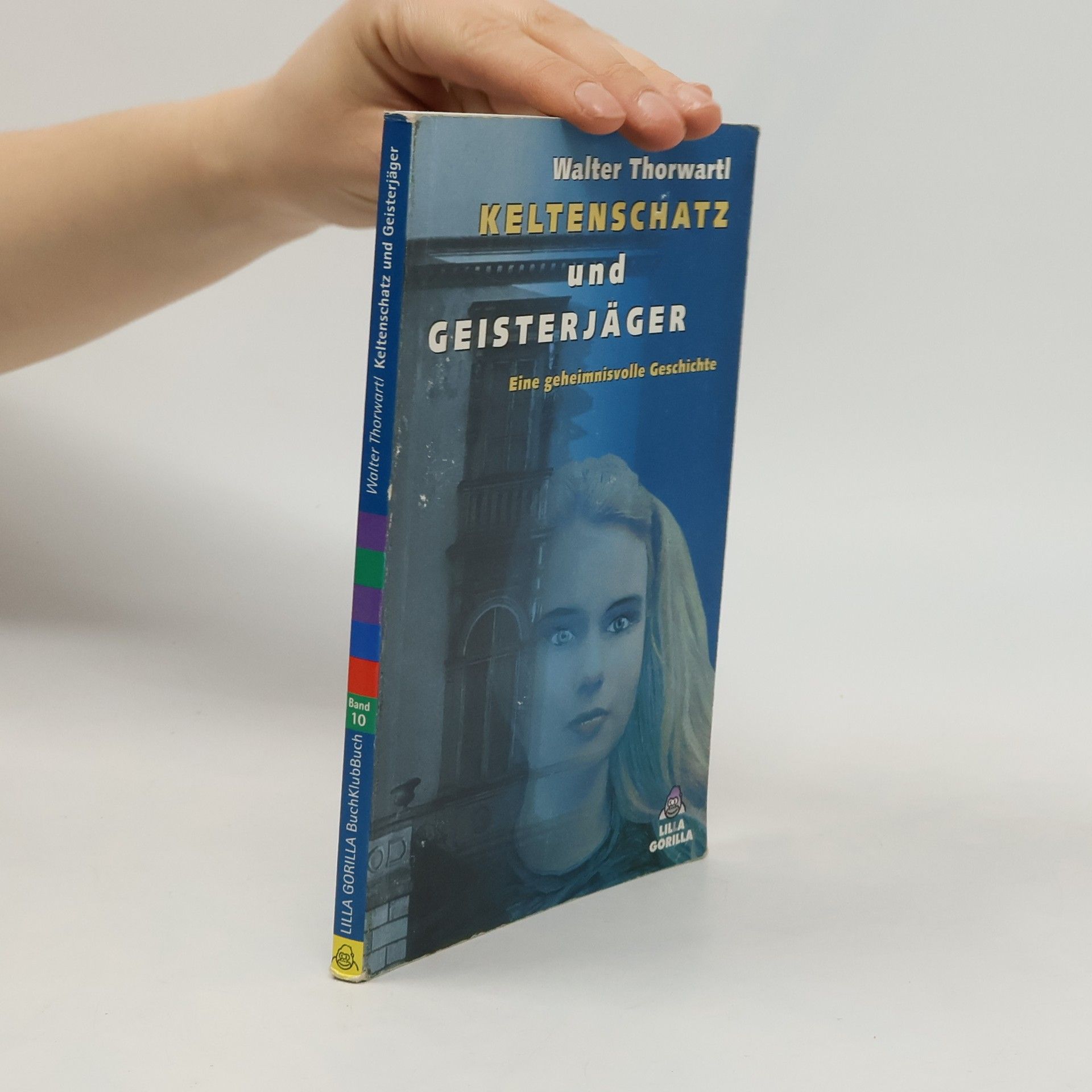 Walter Thorwartl Keltenschatz und Geisterjäger