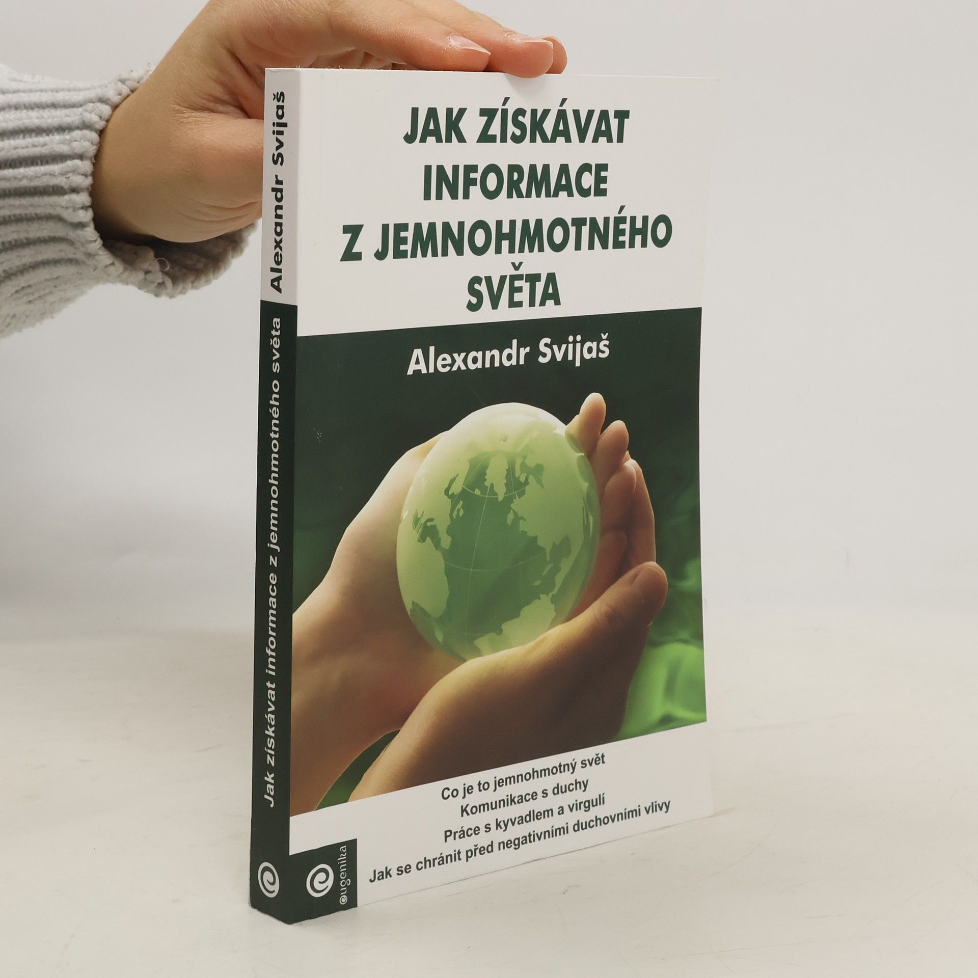 Jak získávat informace z jemnohmotného světa