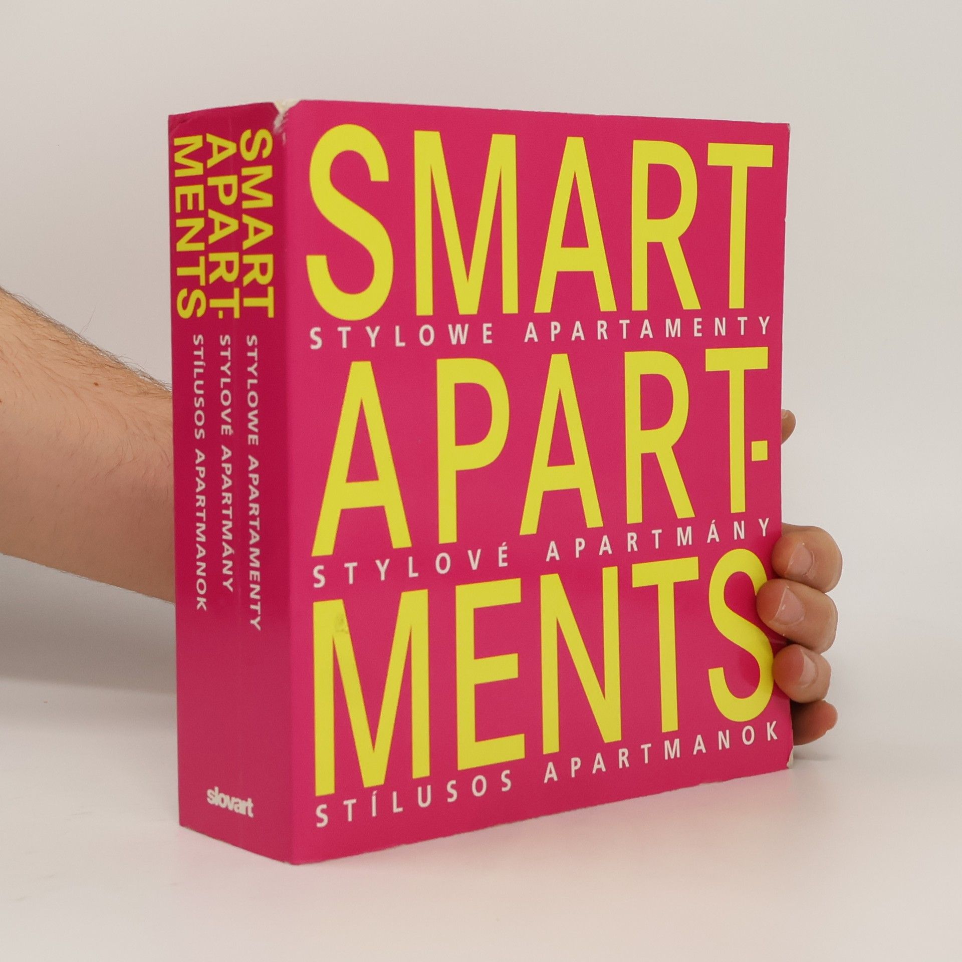 Mariana R. Eguaras Etchetto Smart apartments. Stylowe apartamenty. Stylové apartmány. Stílusos apartmanok