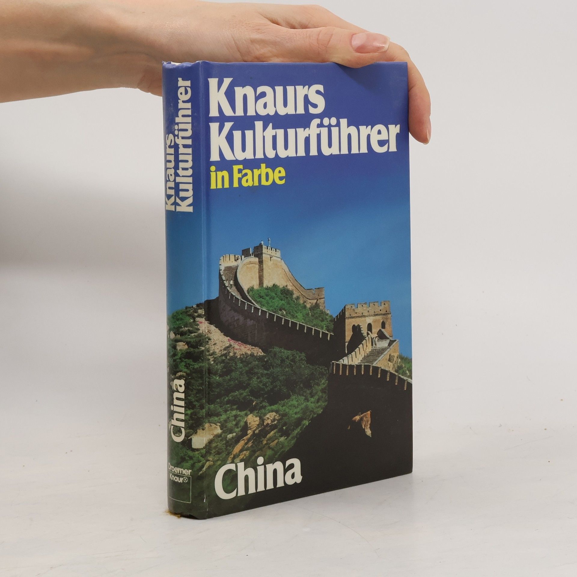 Marianne Mehling Knaurs Kulturführer in Farbe China