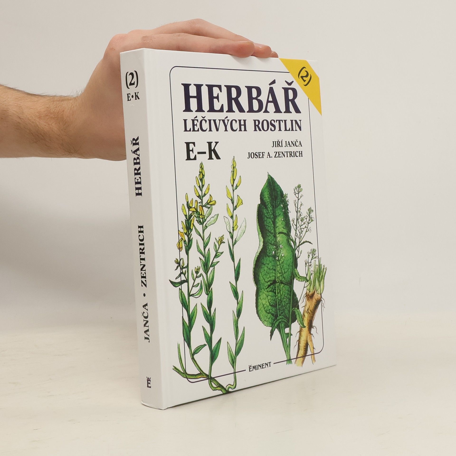 Jiří Janča Herbář léčivých rostlin. 2. díl, E-K