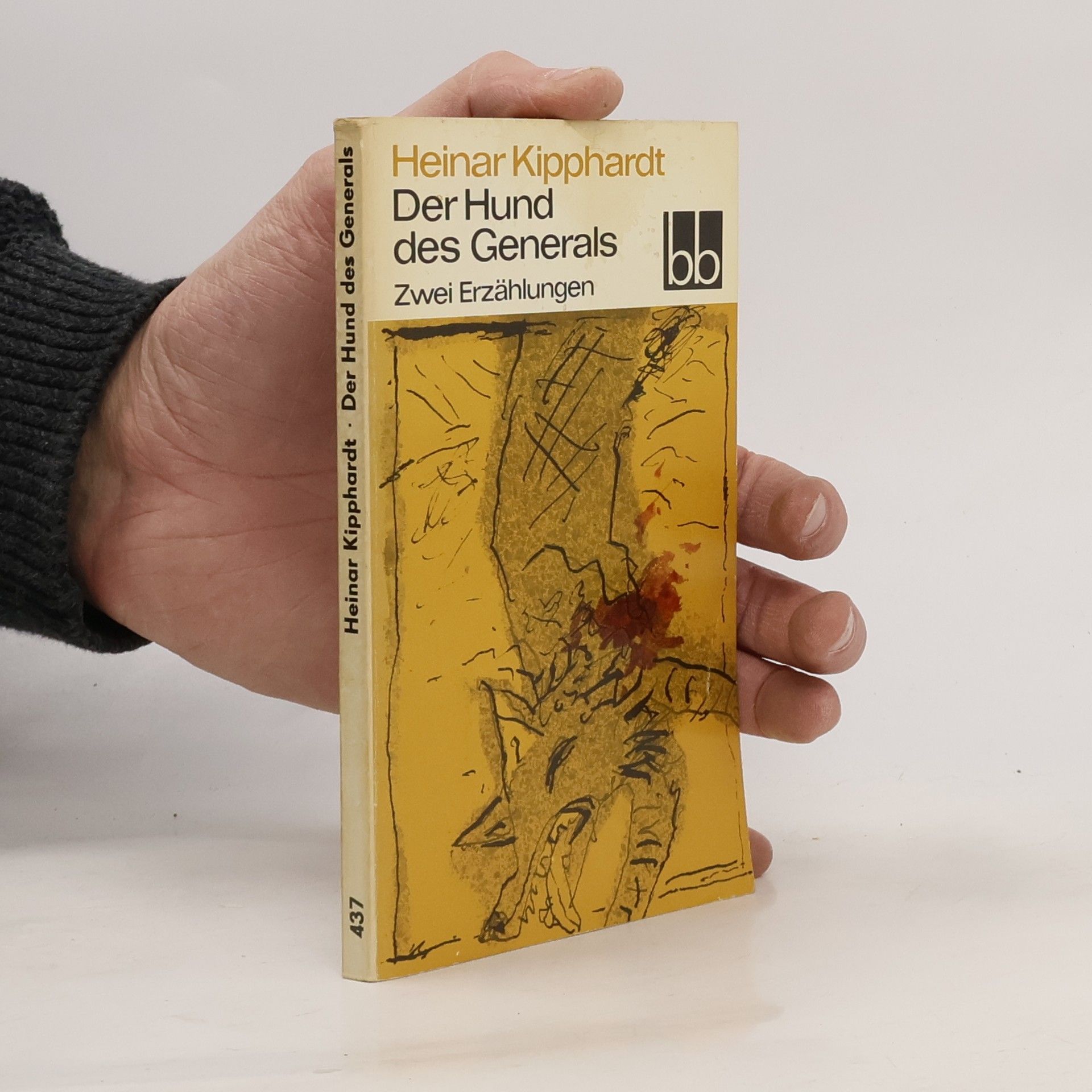 Heinar Kipphardt Der Hund des Generals. Zwei Erzählungen
