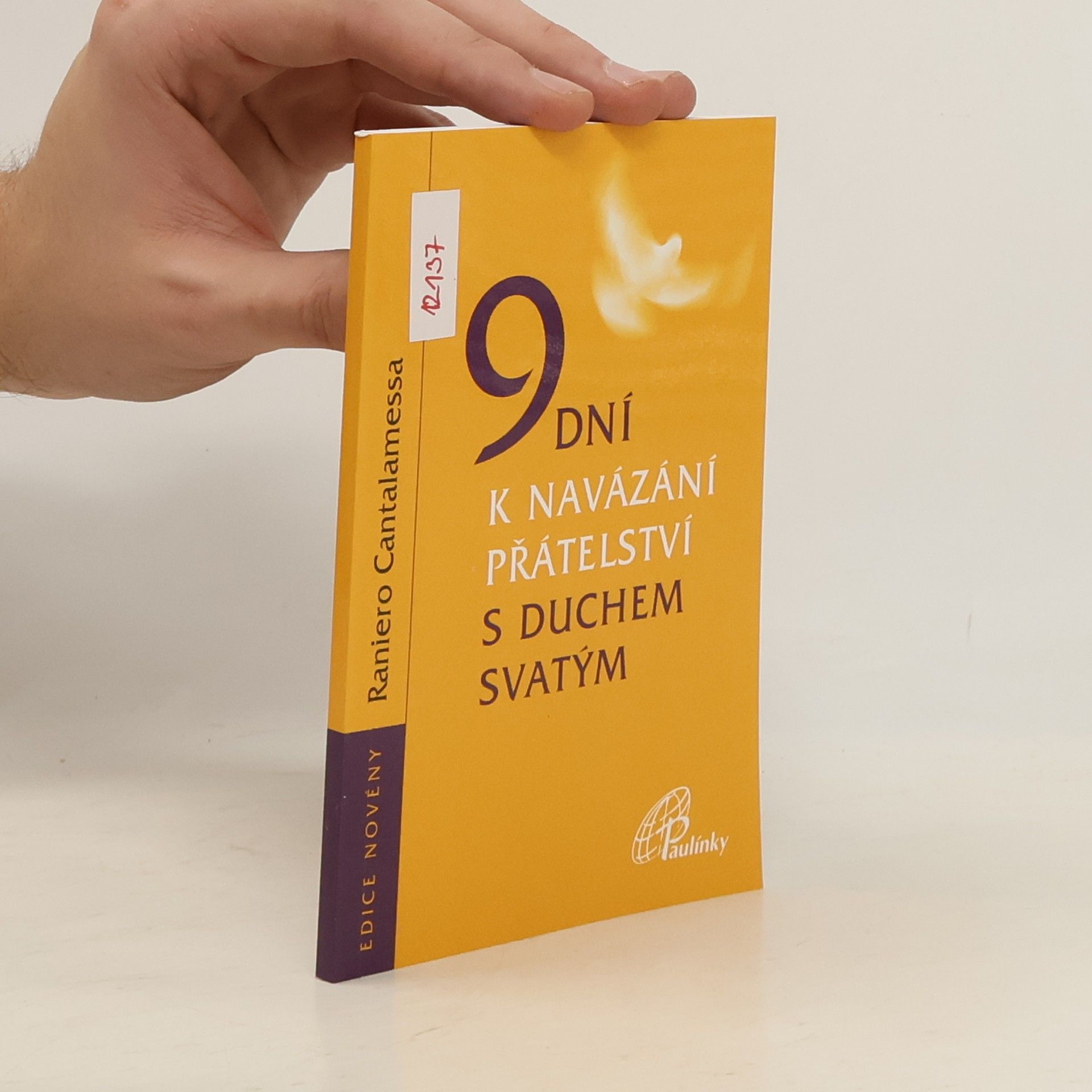 Raniero Cantalamessa 9 dní k navázání přátelství s Duchem svatým