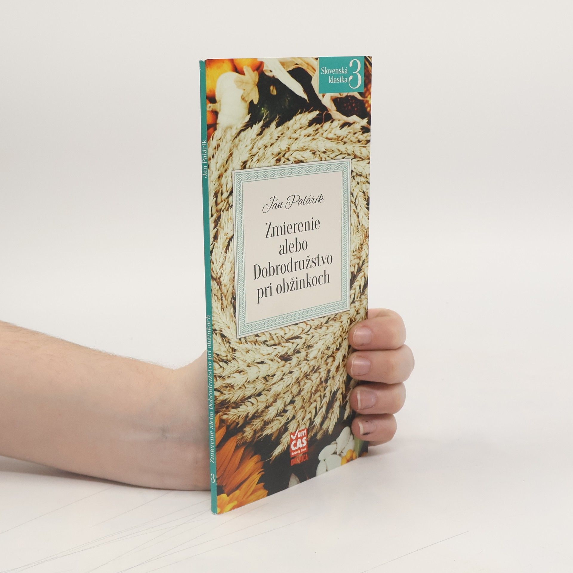 Zmierenie alebo Dobrodružstvo pri obžinkoch