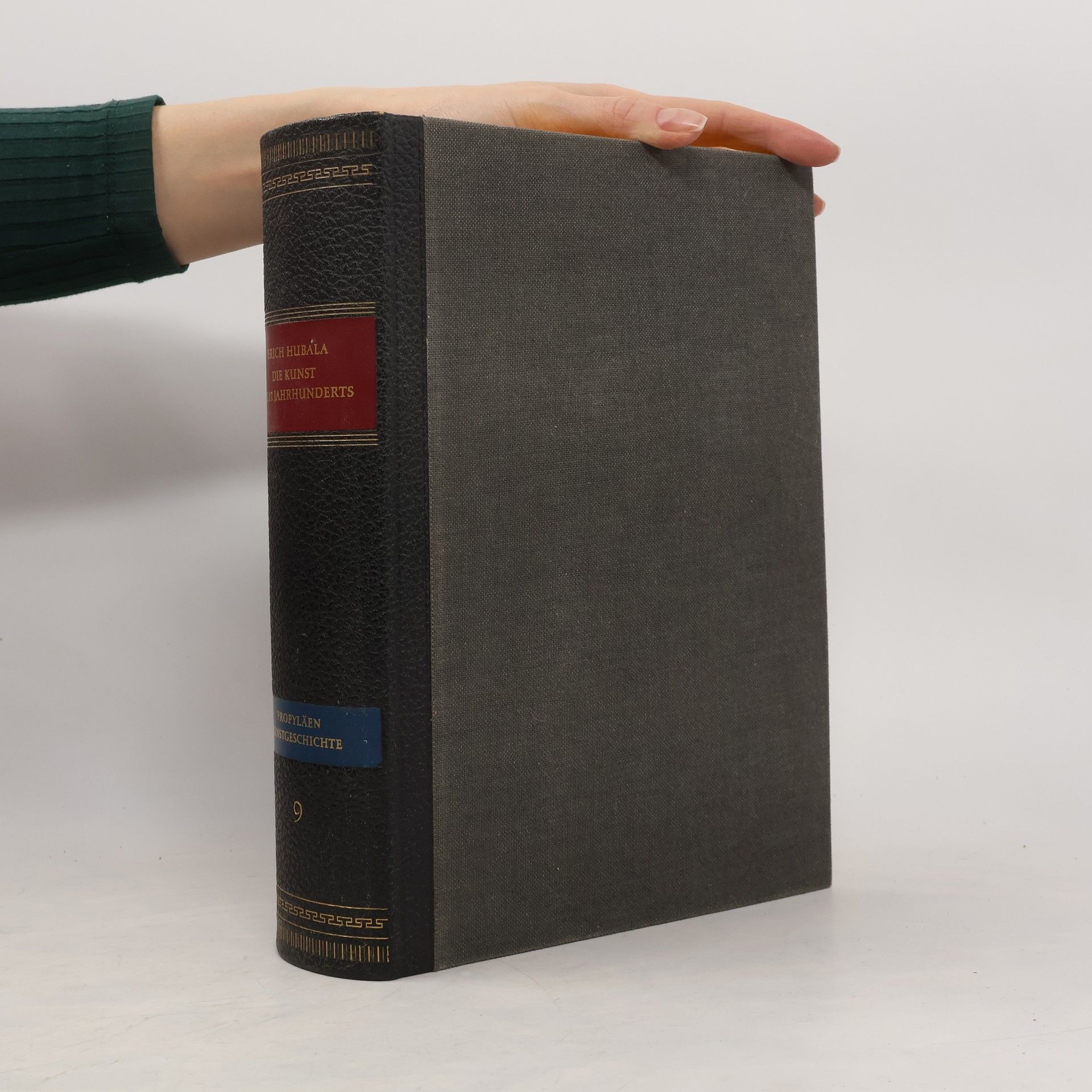 Erich Hubala Propyläen Kunst Geschichte 9. Die Kunst des 17. Jahrhunderts