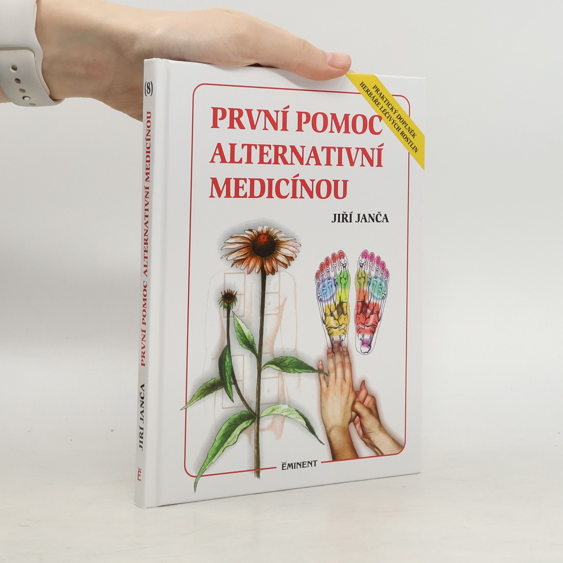 Jiří Janča První pomoc alternativní medicínou
