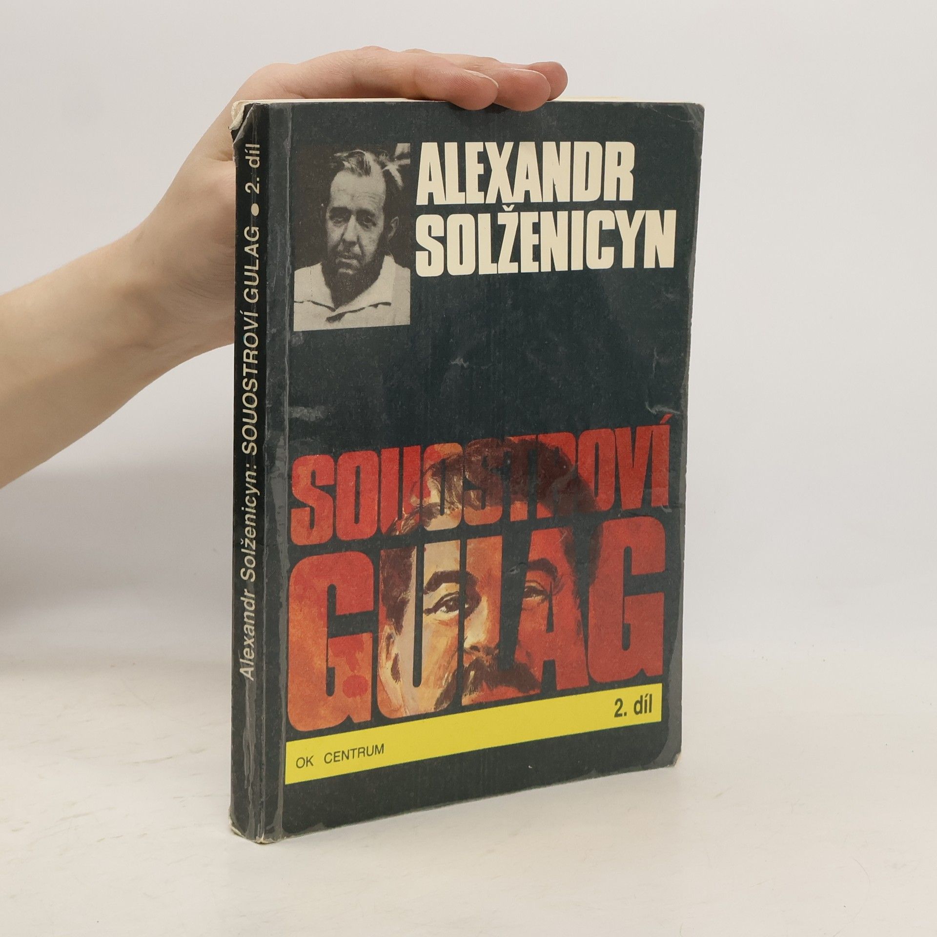 Alexandr Isajevič Solženicyn Souostroví Gulag 2