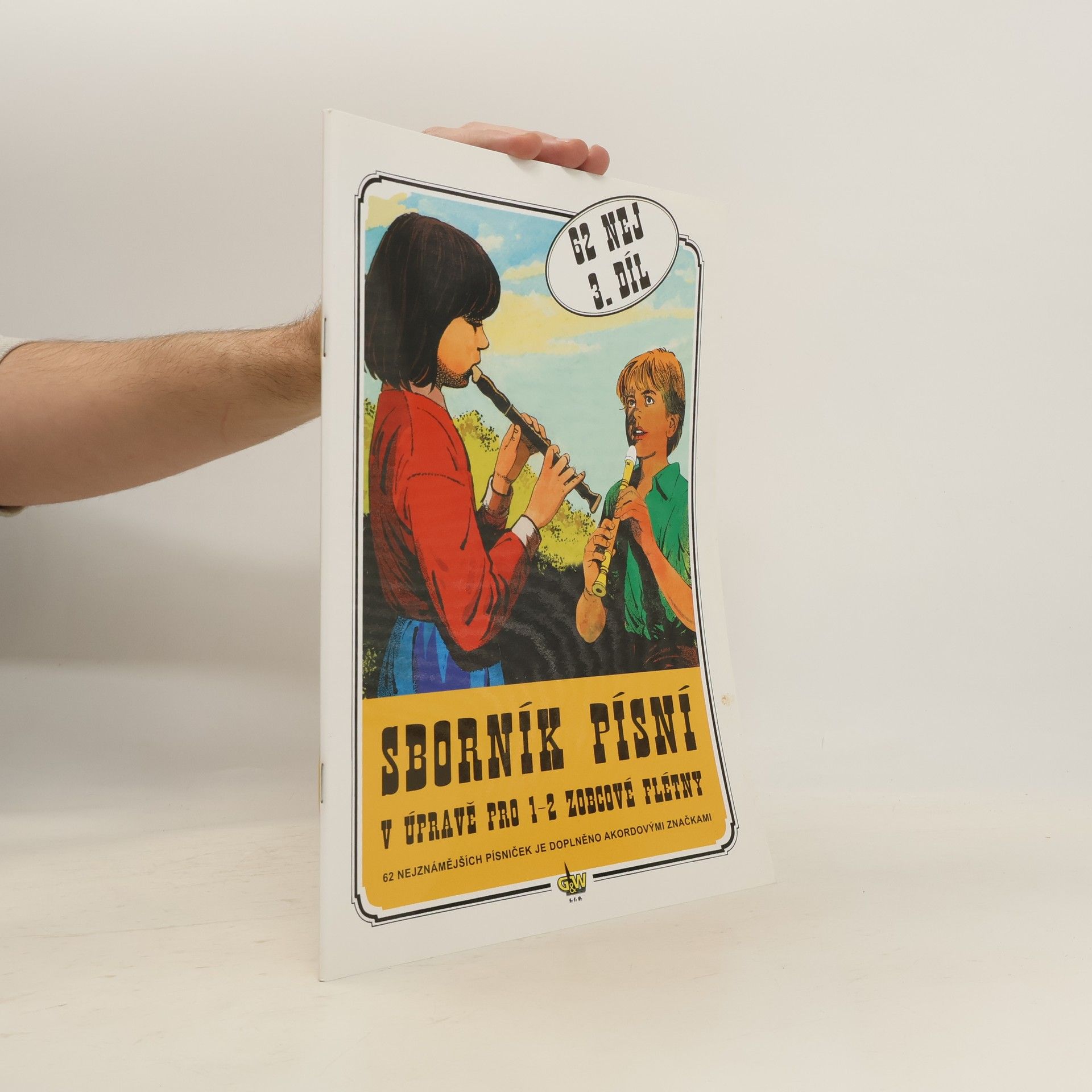 výroba hudeb.nástrojů G+W Sborník písní v úpravě pro zobcové flétny. 3.díl