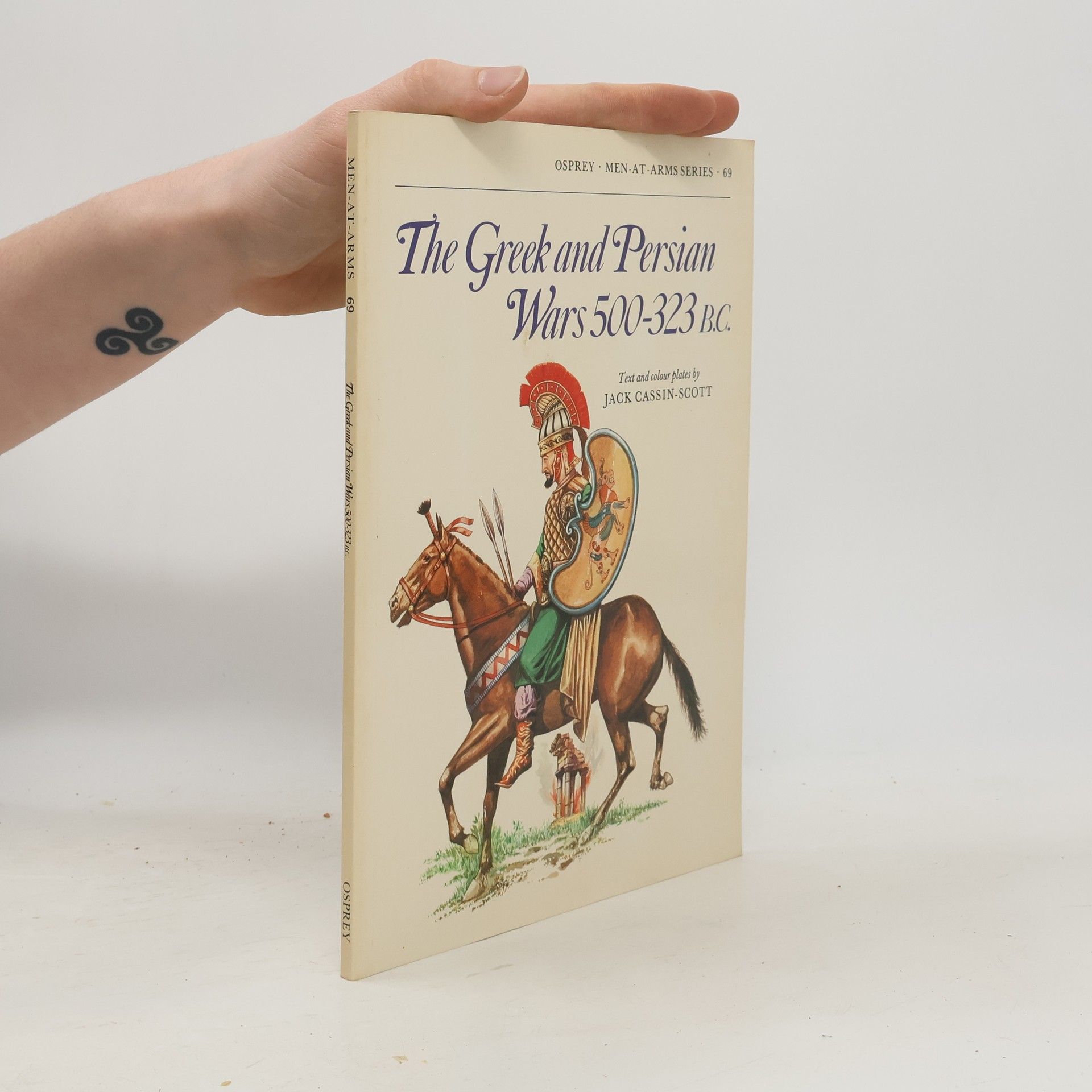 Jack Cassin-Scott Men-at-Arms Series - 69: The Greek and Persian Wars 500–323 BC