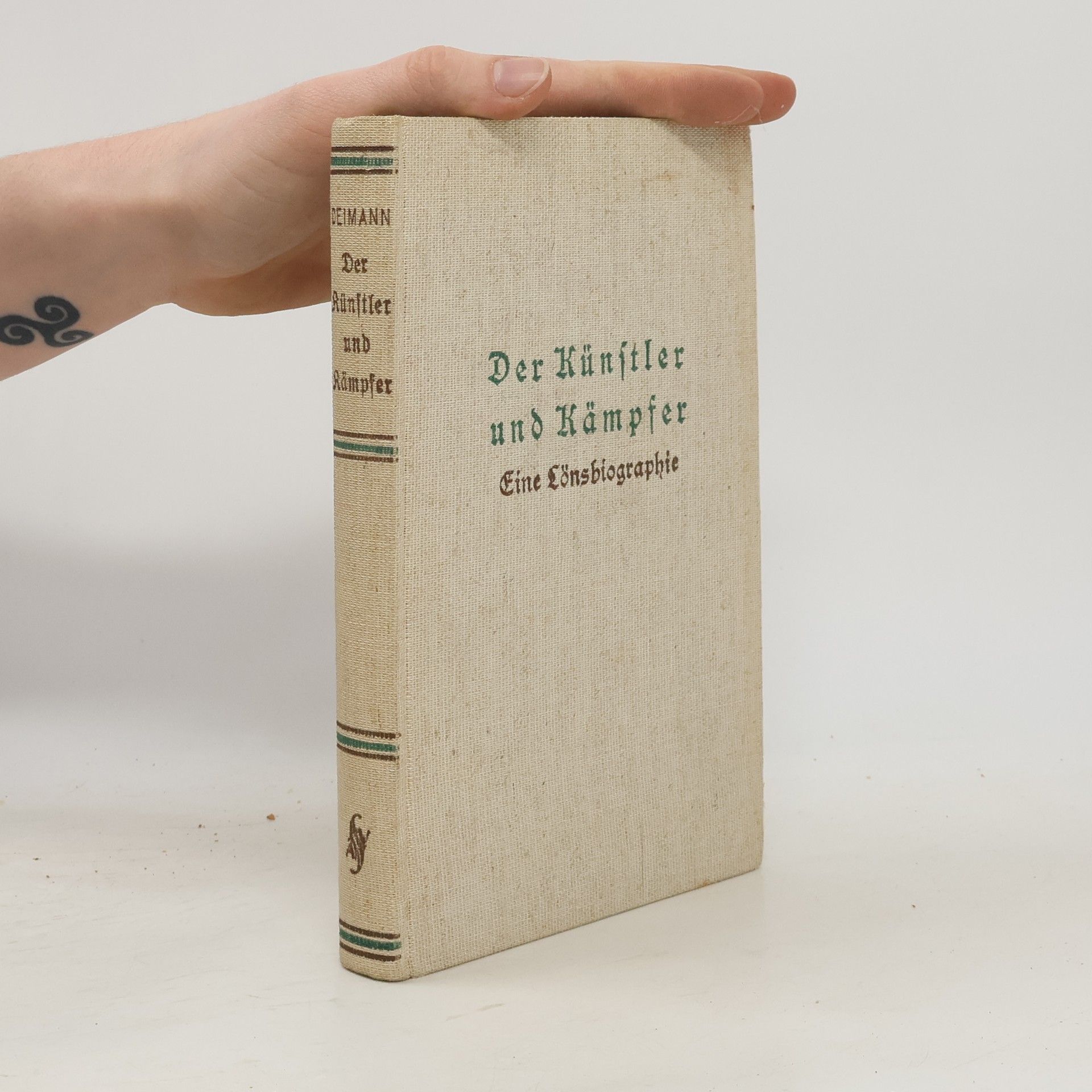 Wilhelm Deimann Der Künstler und Kämpfer