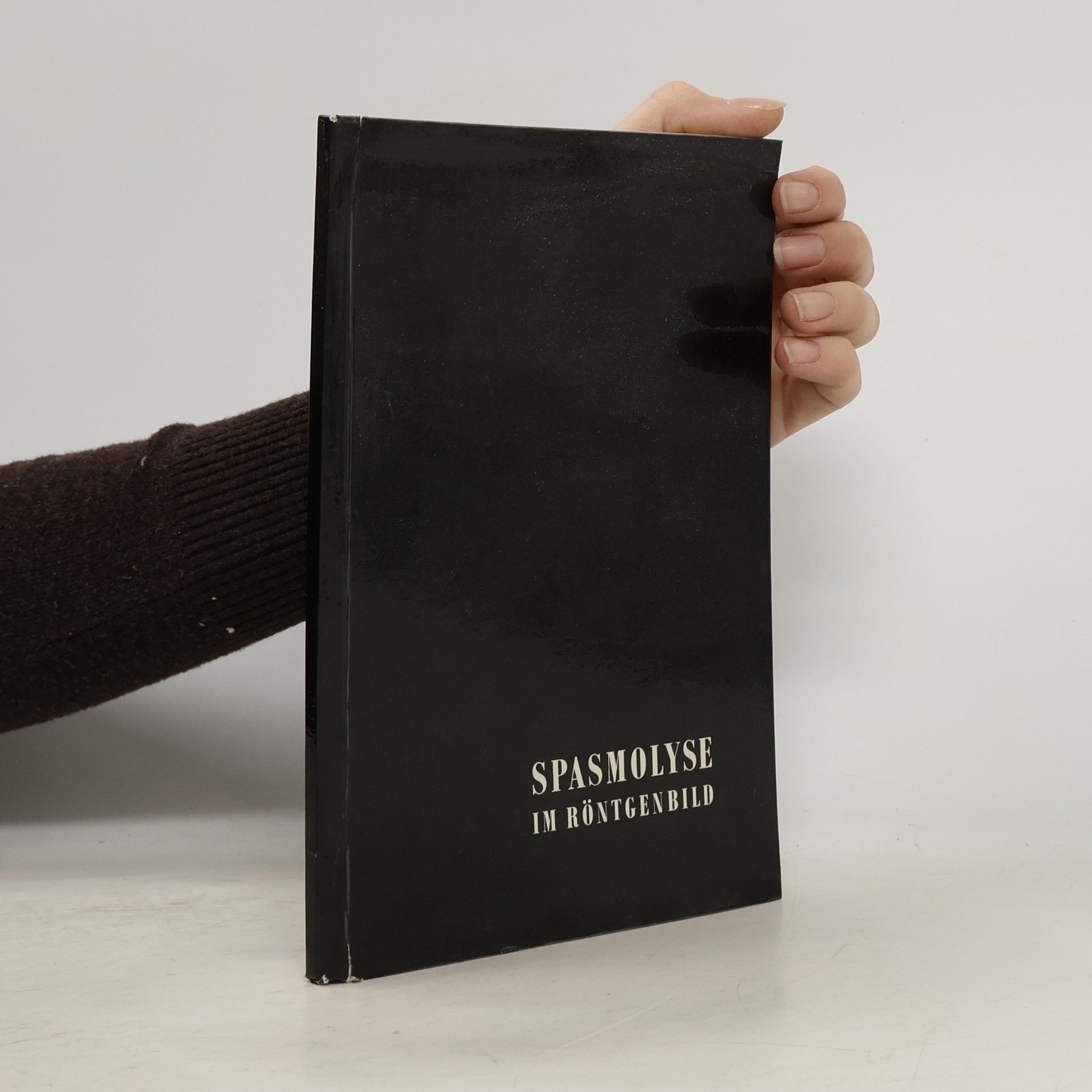 Autores varios Spasmolyse im Röntgenbild