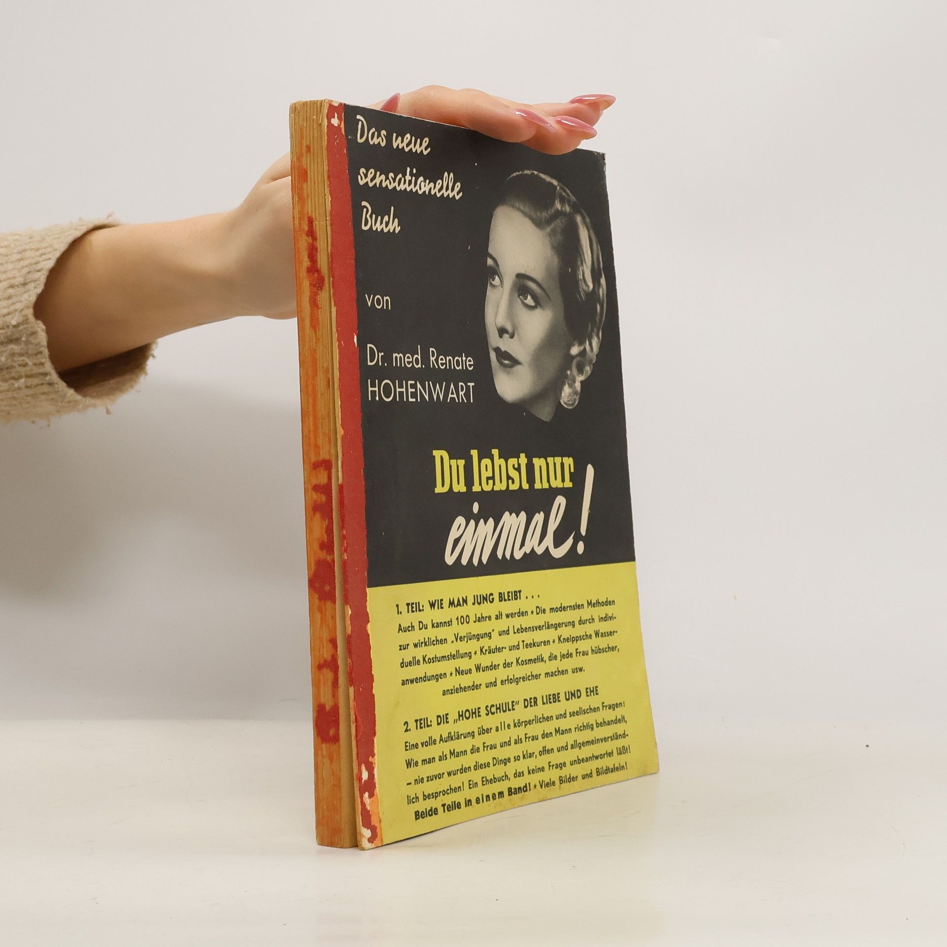 Autorenkollektiv Du lebst nur einmal!