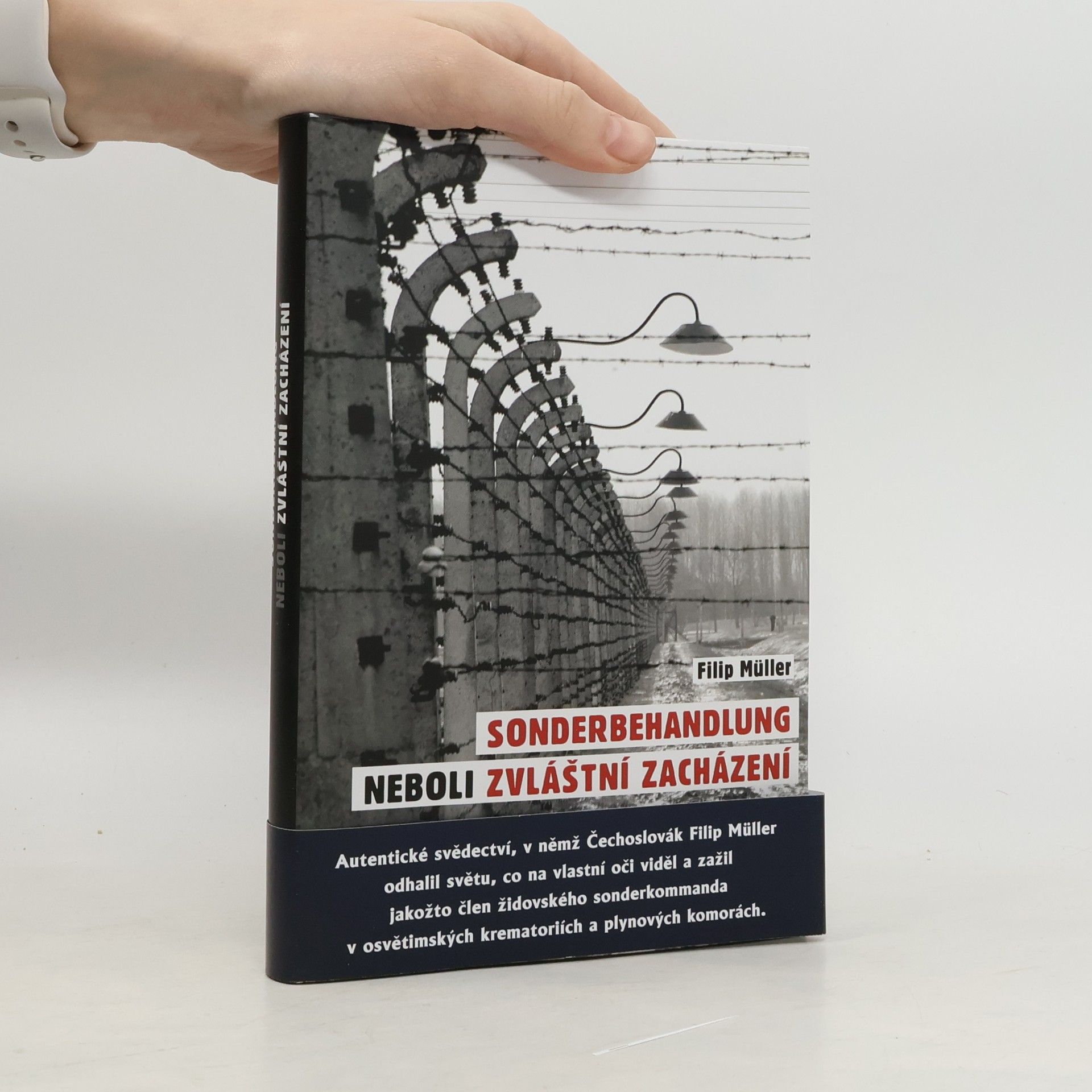Filip Müller Sonderbehandlung neboli Zvláštní zacházení