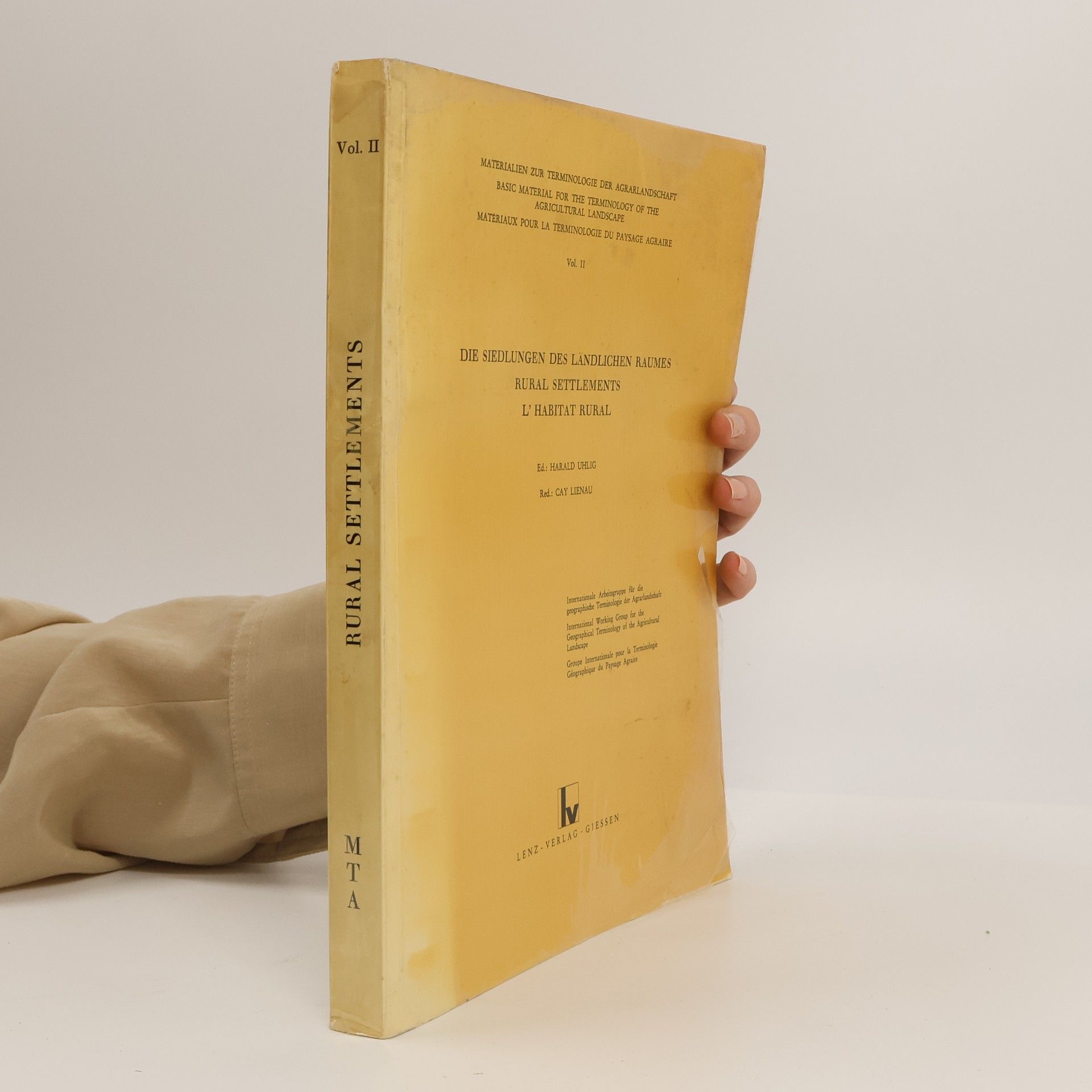 Autorenkollektiv Die Siedlungen des ländlichen Raumes = Rural Settlements = L'habitat rural II