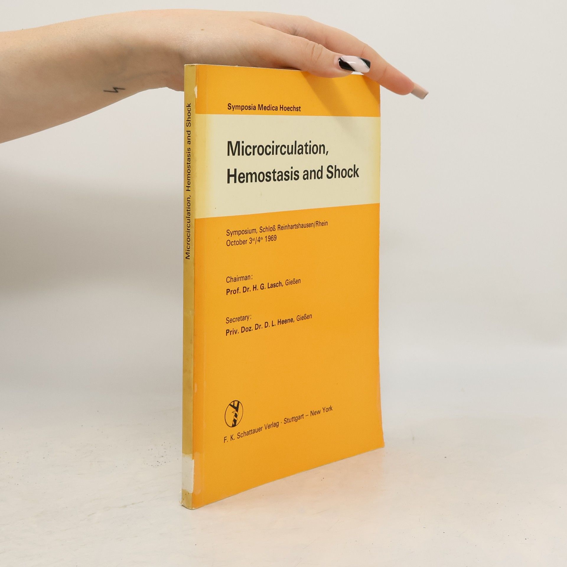 Hanns Gotthard Lasch Microcirculation, Hemostasis and Shock