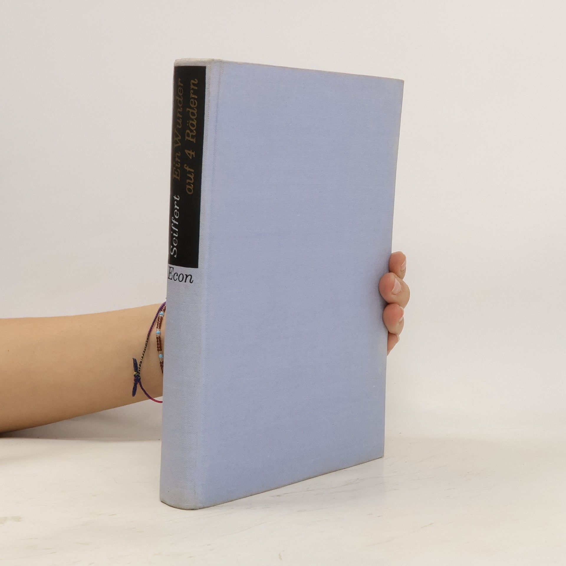 Reinhard Seiffert Ein Wunder auf 4 Rädern