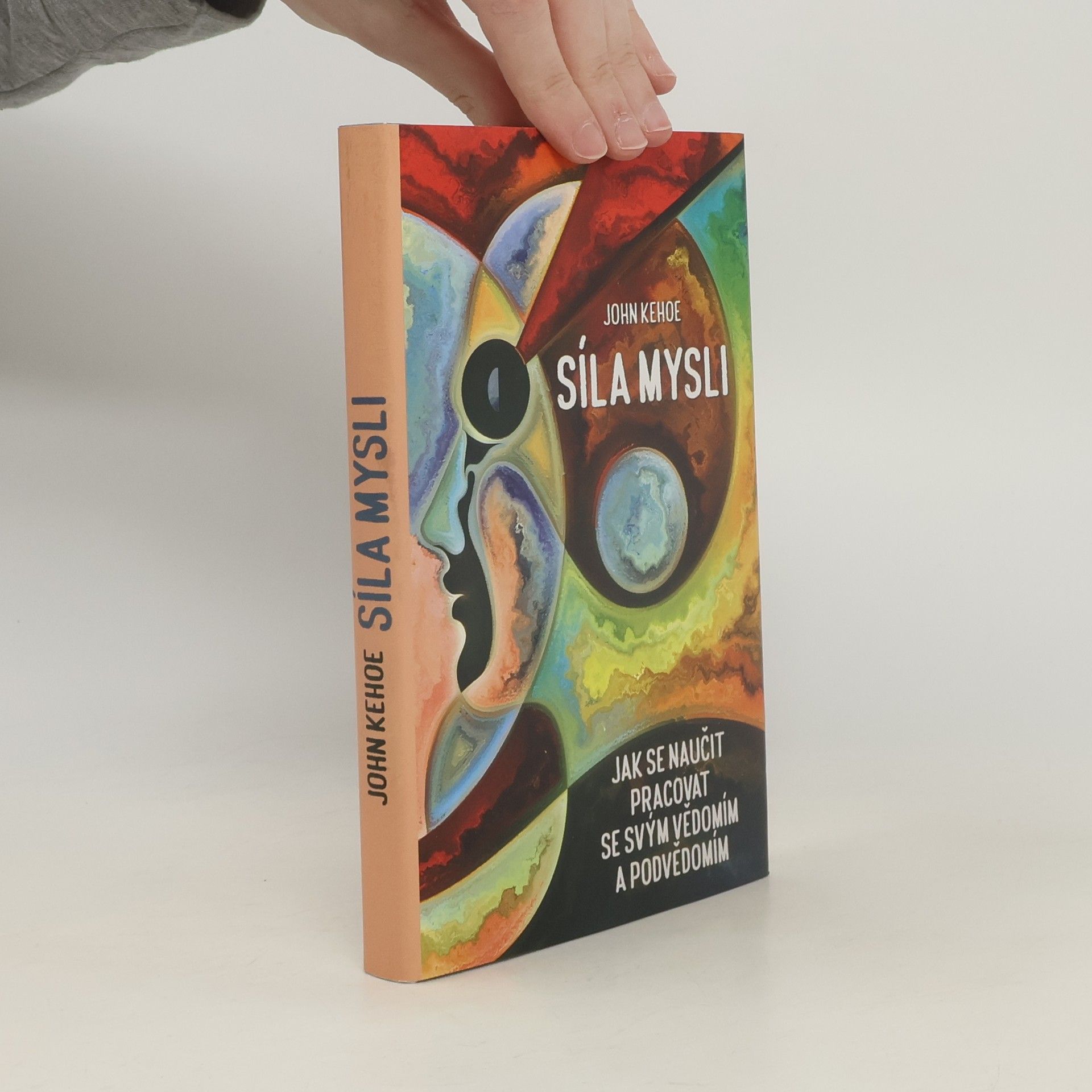 John Kehoe Síla mysli