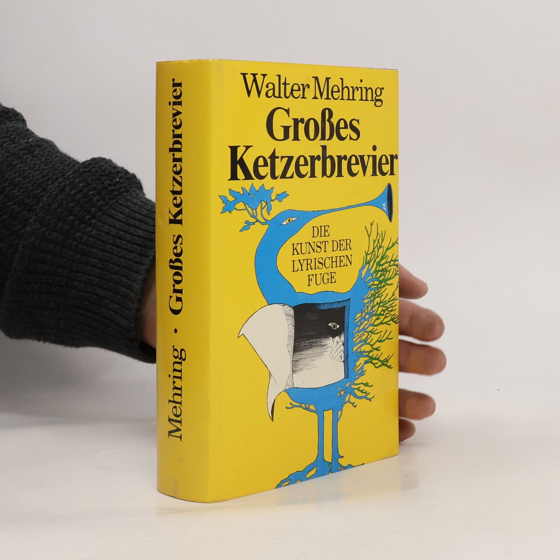 Walter Mehring Großes Ketzerbrevier