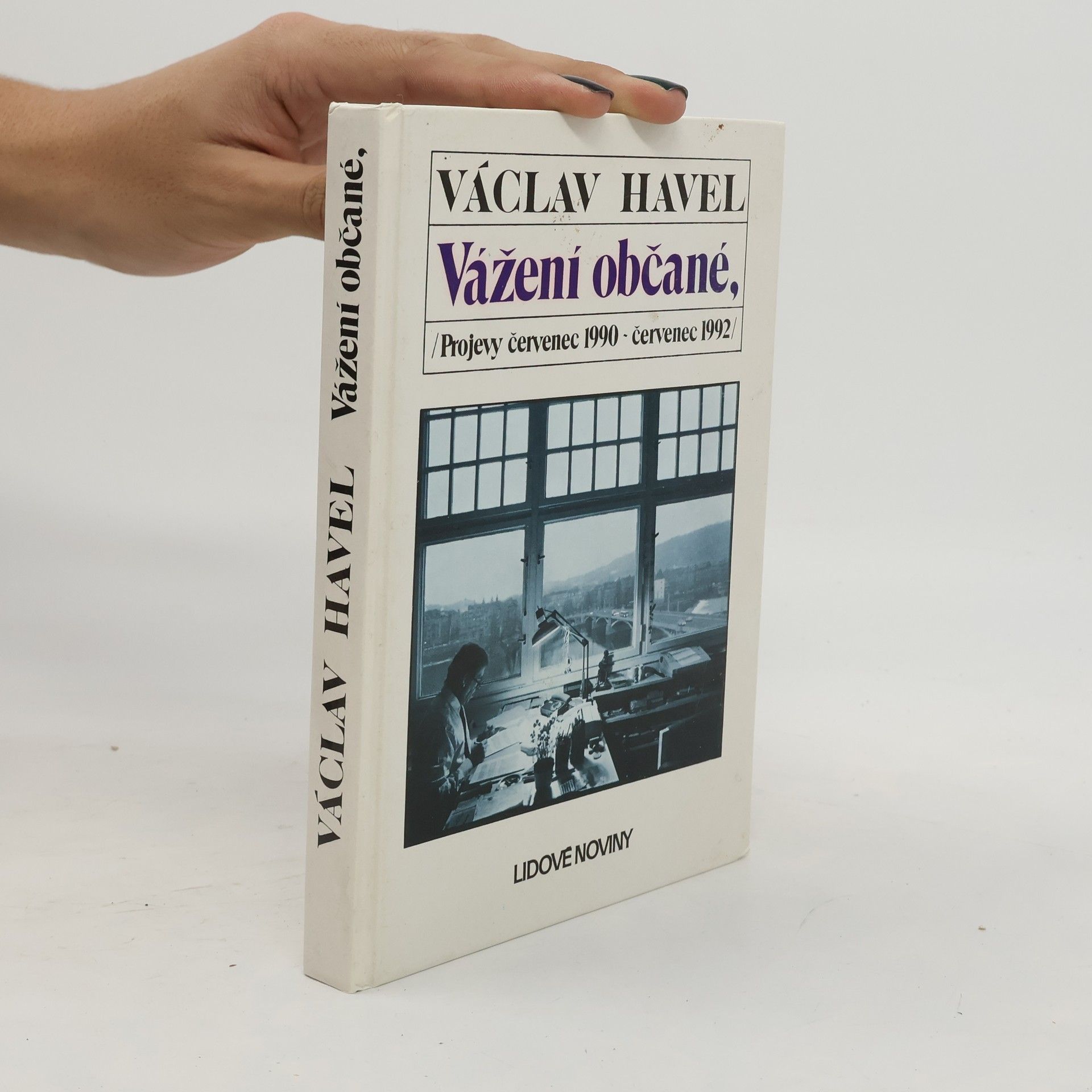 Václav Havel Vážení občané. Projevy červenec 1990 - červenec 1992