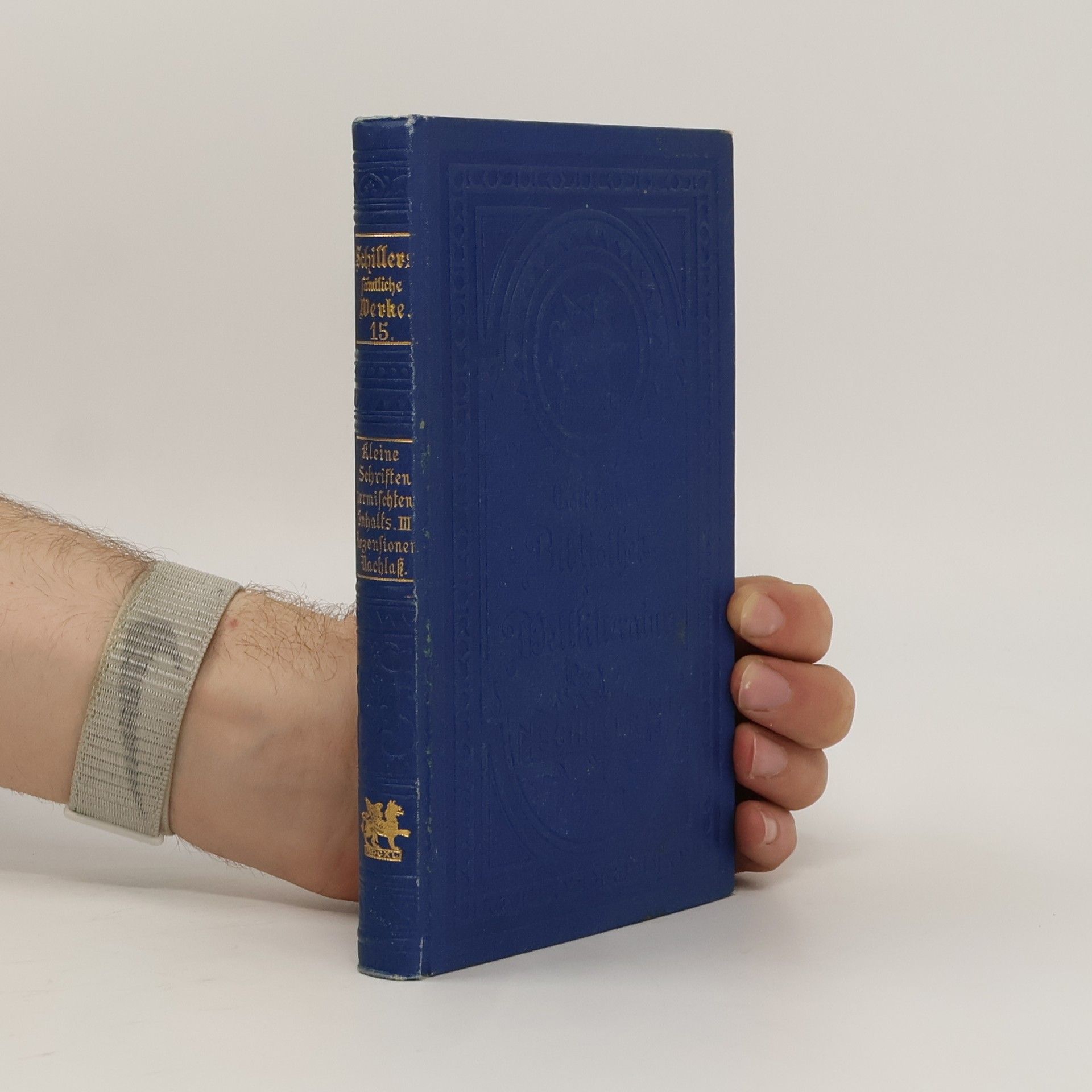 Friedrich Schiller Schillers sämtliche Werke 15