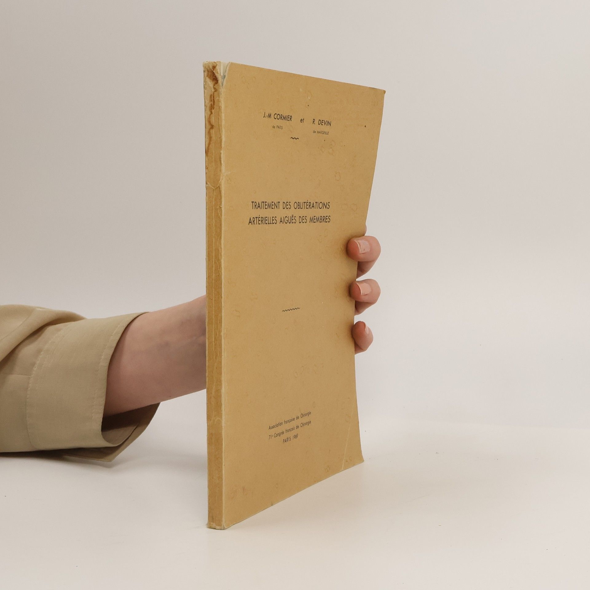 Autorenkollektiv Traitement des oblitérations artérielles aiguës des membres