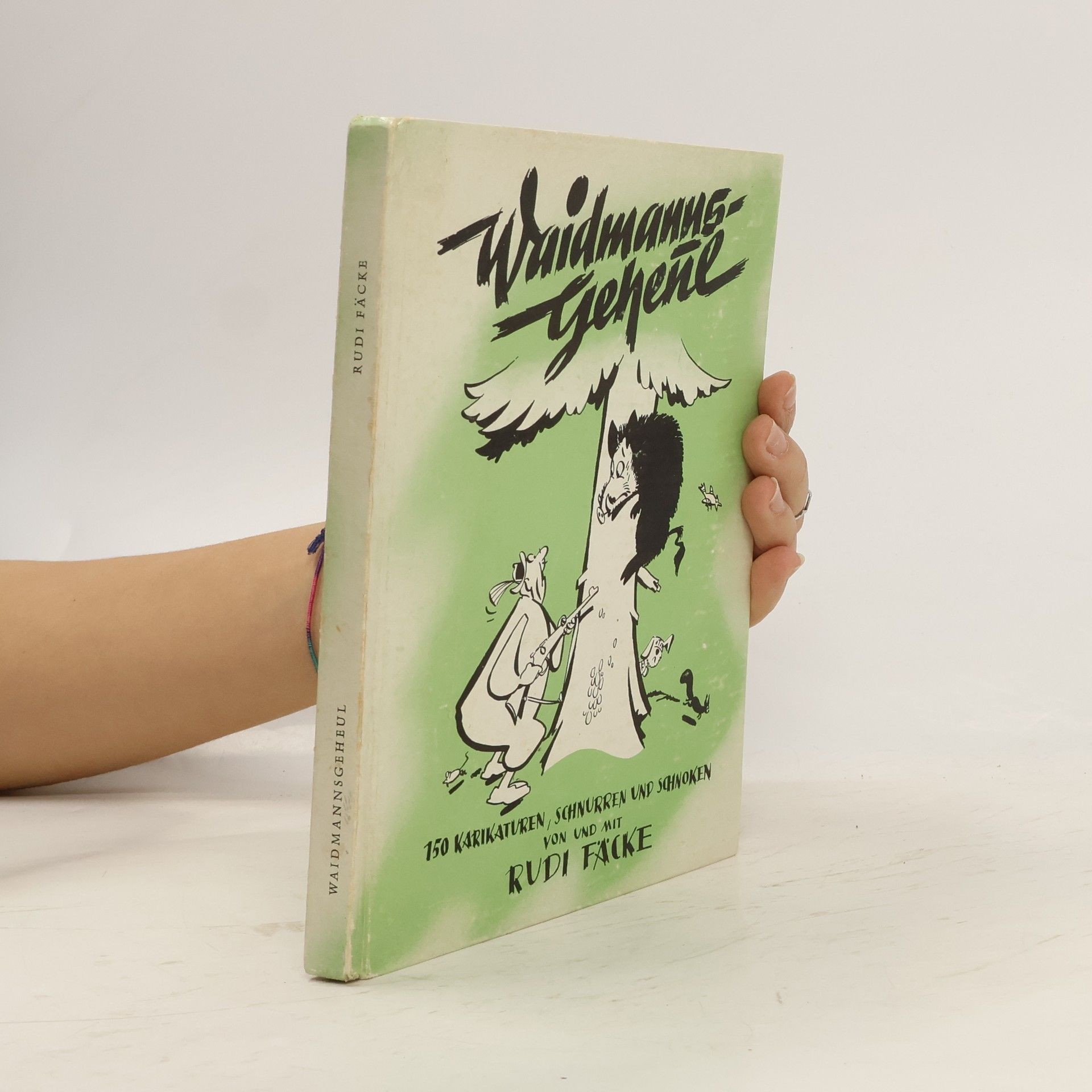 Rudi Fäcke Waidmannsgeheul
