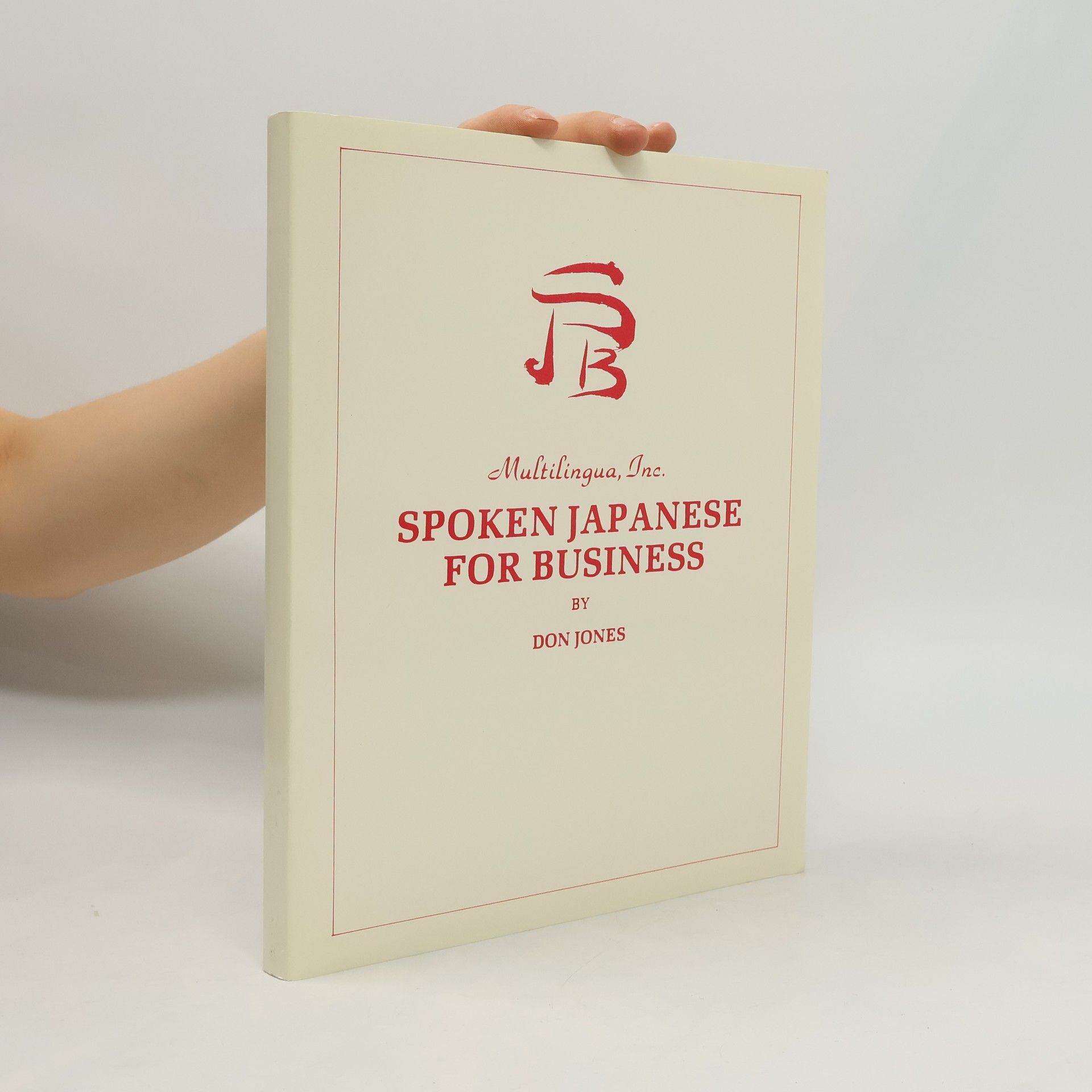 Don Jones Spoken Japanese for Business