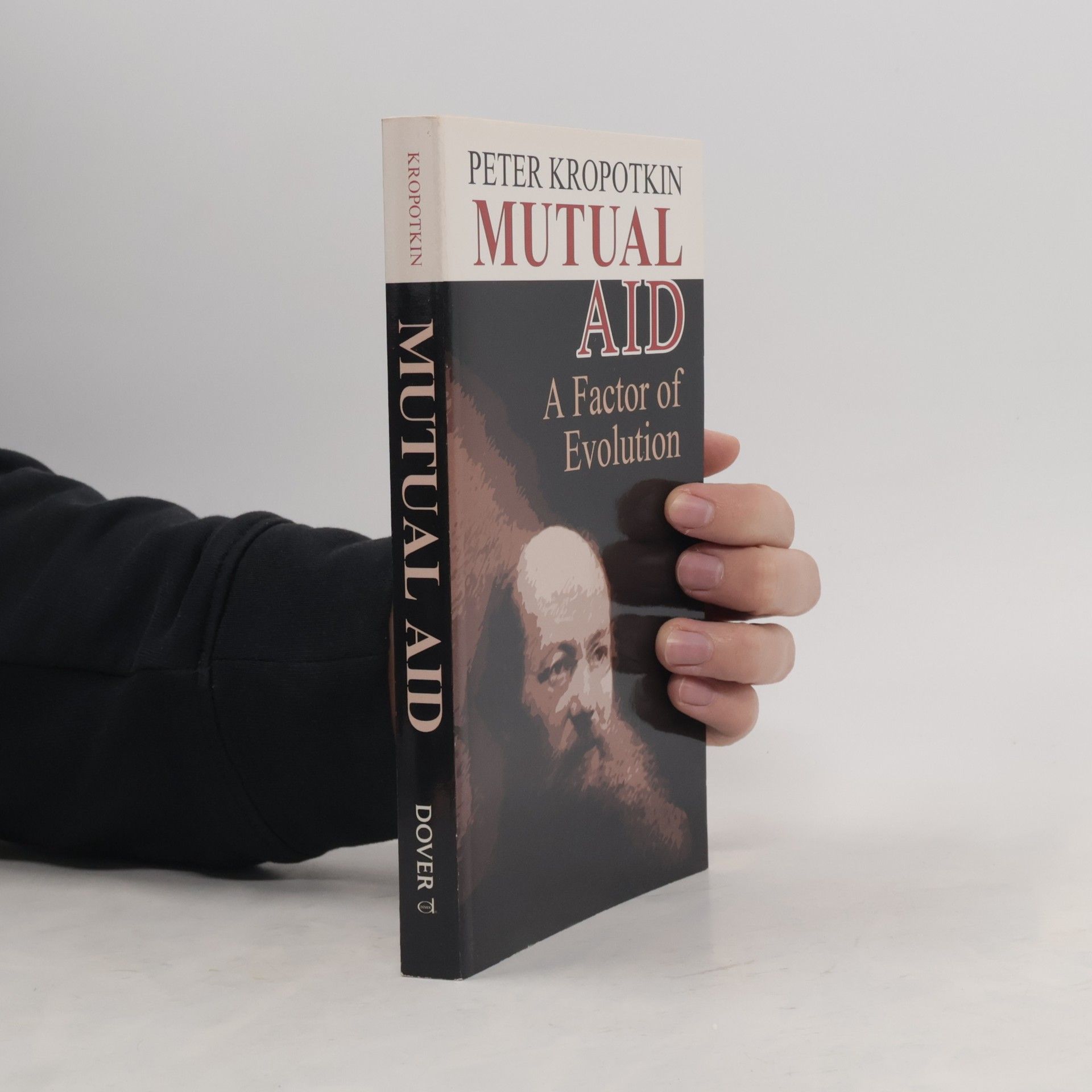 Petr Aleksejevič Kropotkin Mutual Aid