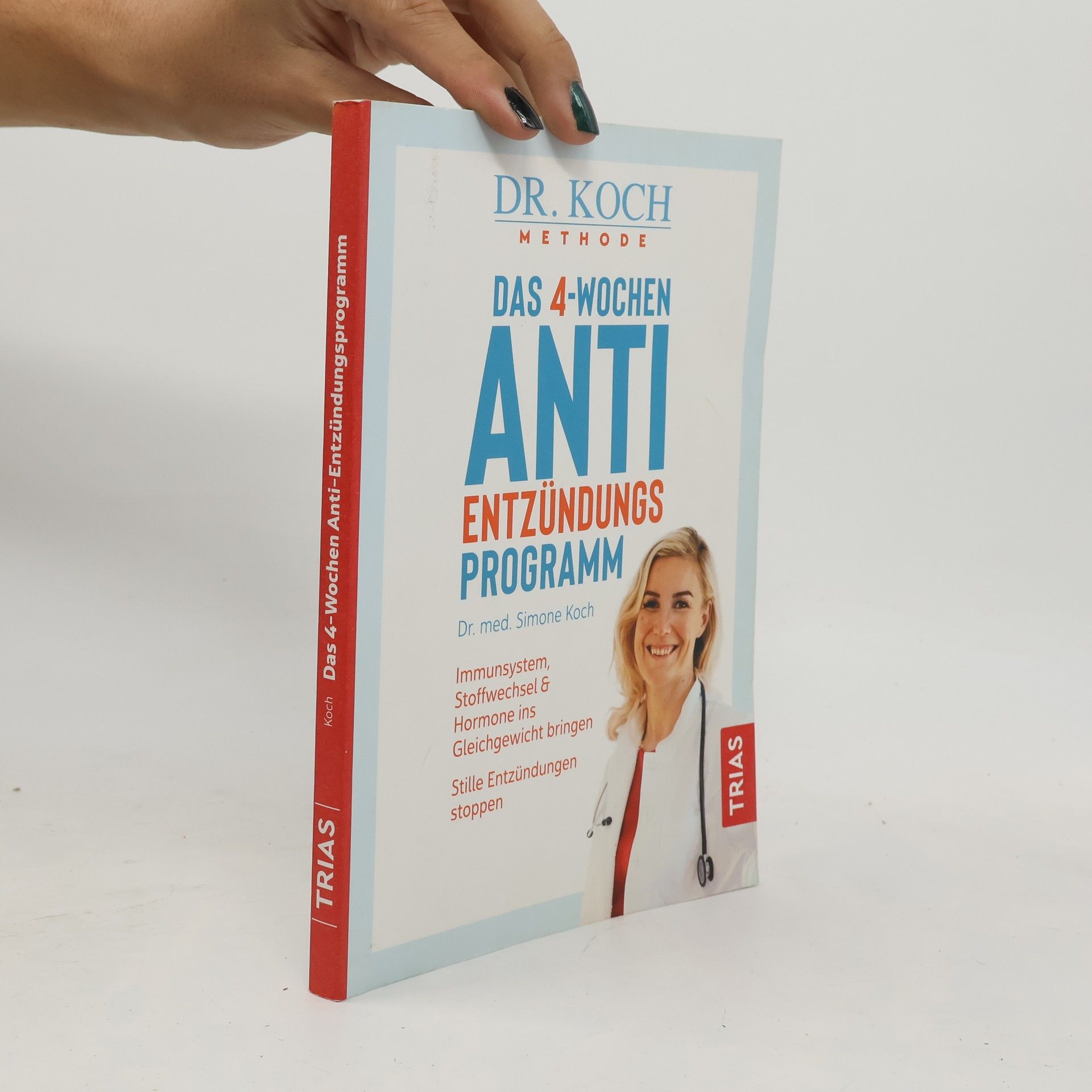 Simone Koch Das 4-Wochen Anti Entzündungsprogramm