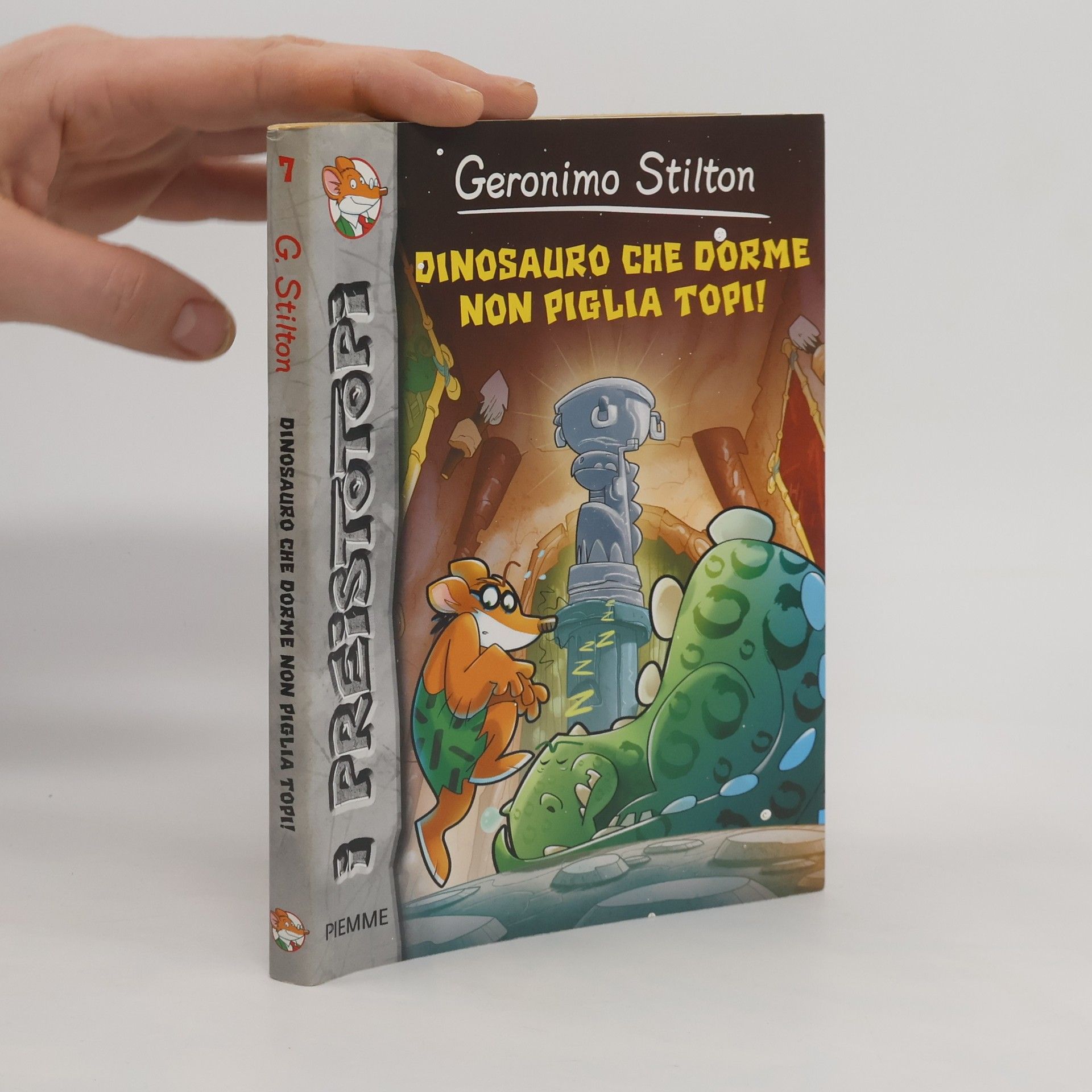 Elisabetta Dami Dinosauro che dorme non piglia topi! Ediz. illustrata