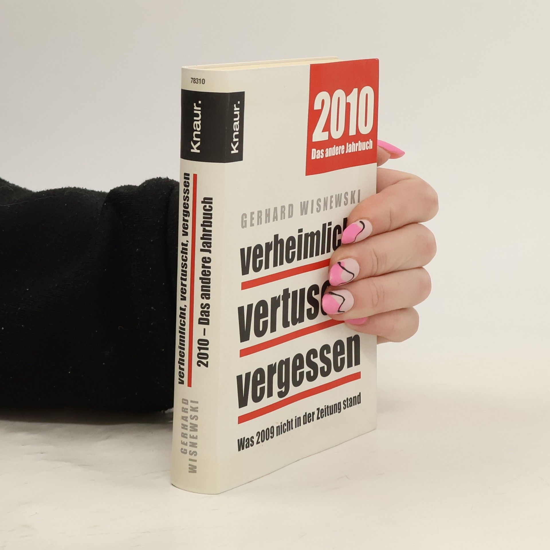 Gerhard Wisnewski Verheimlicht. Vertuscht. Vergessen