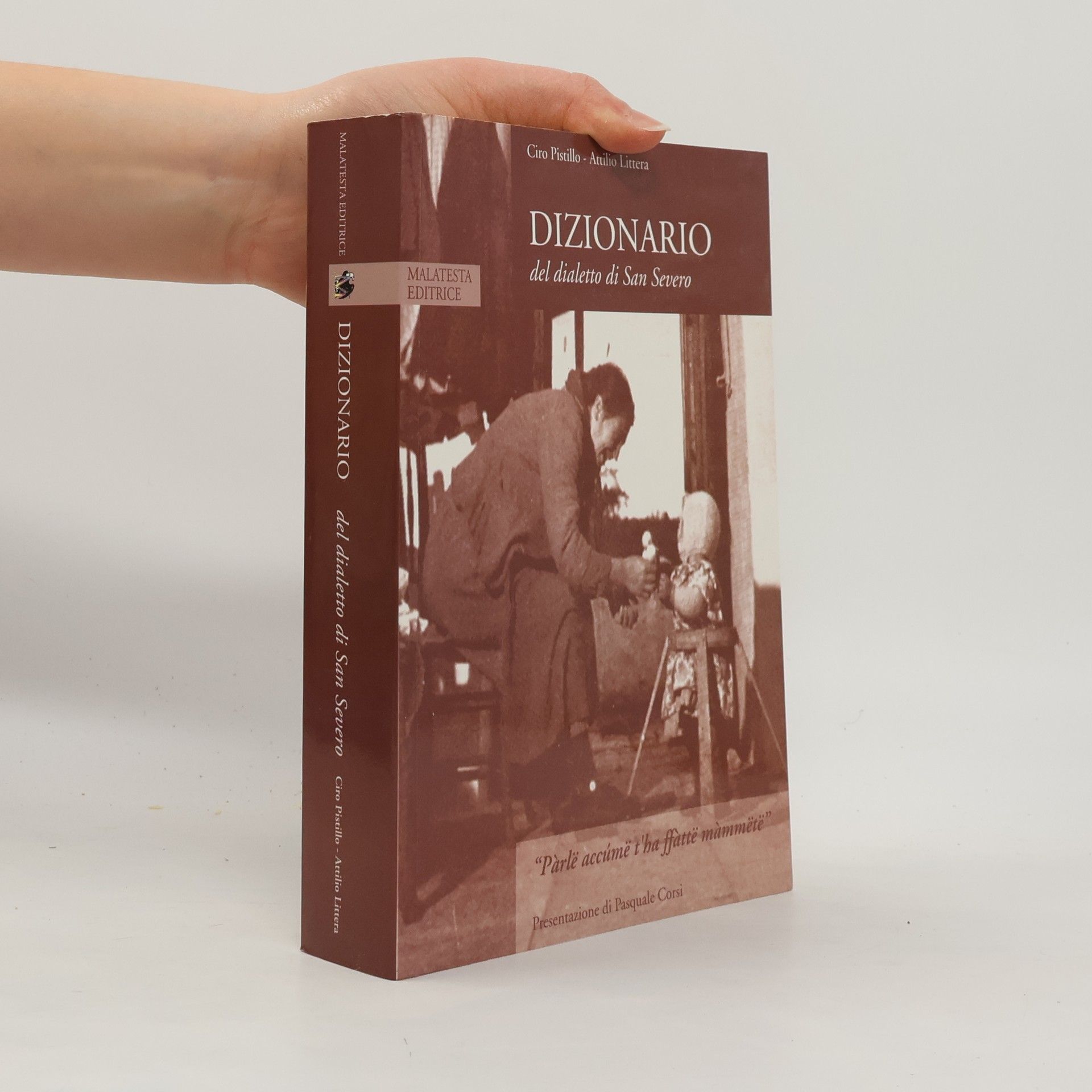 Ciro Pistillo Dizionario del dialetto di San Severo